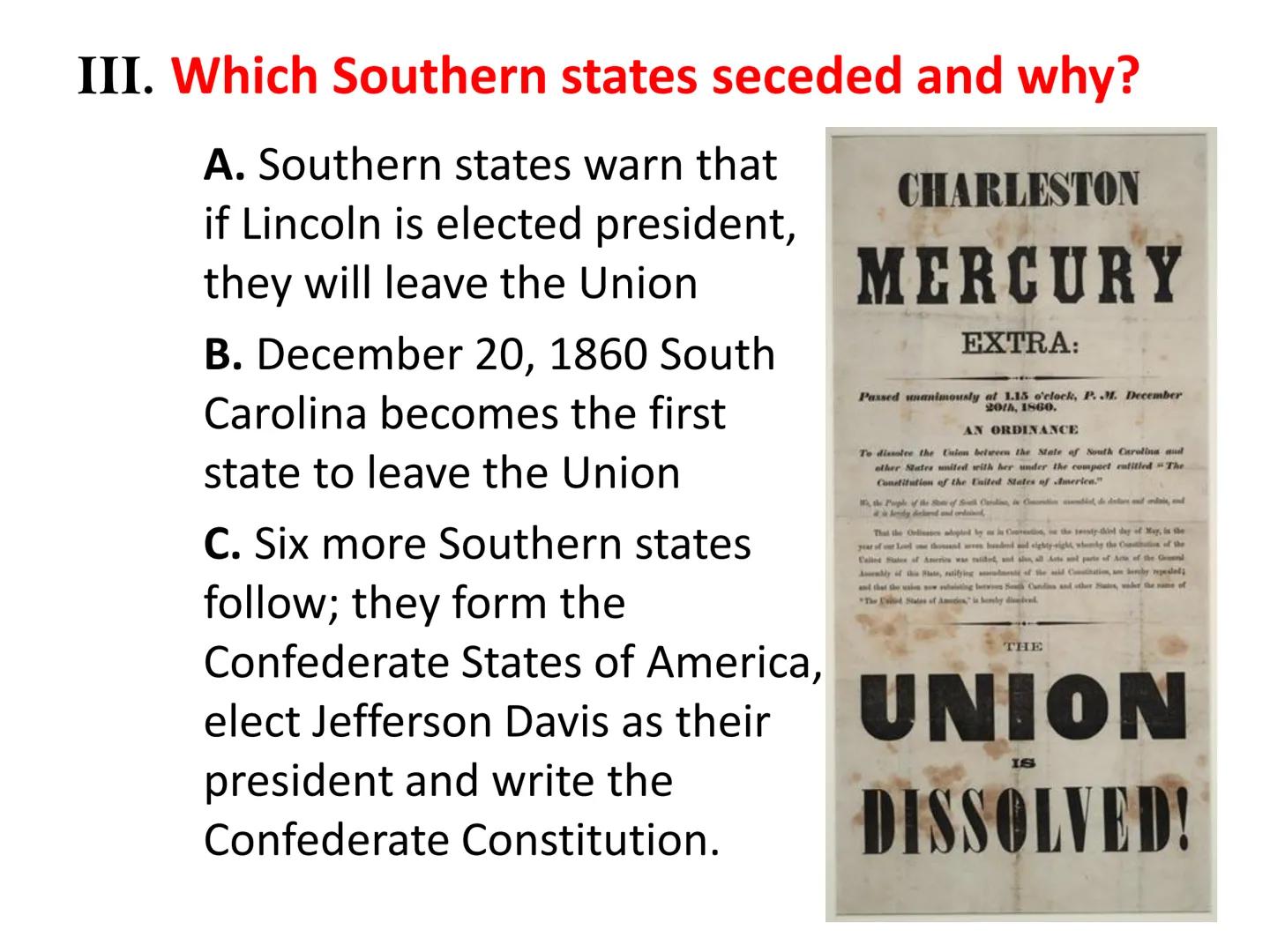 # The American Civil War

(1861-1865) ## Terms and Names:

1. secede
2. Jefferson Davis
3. Abraham Lincoln
4. Confederate States of America 