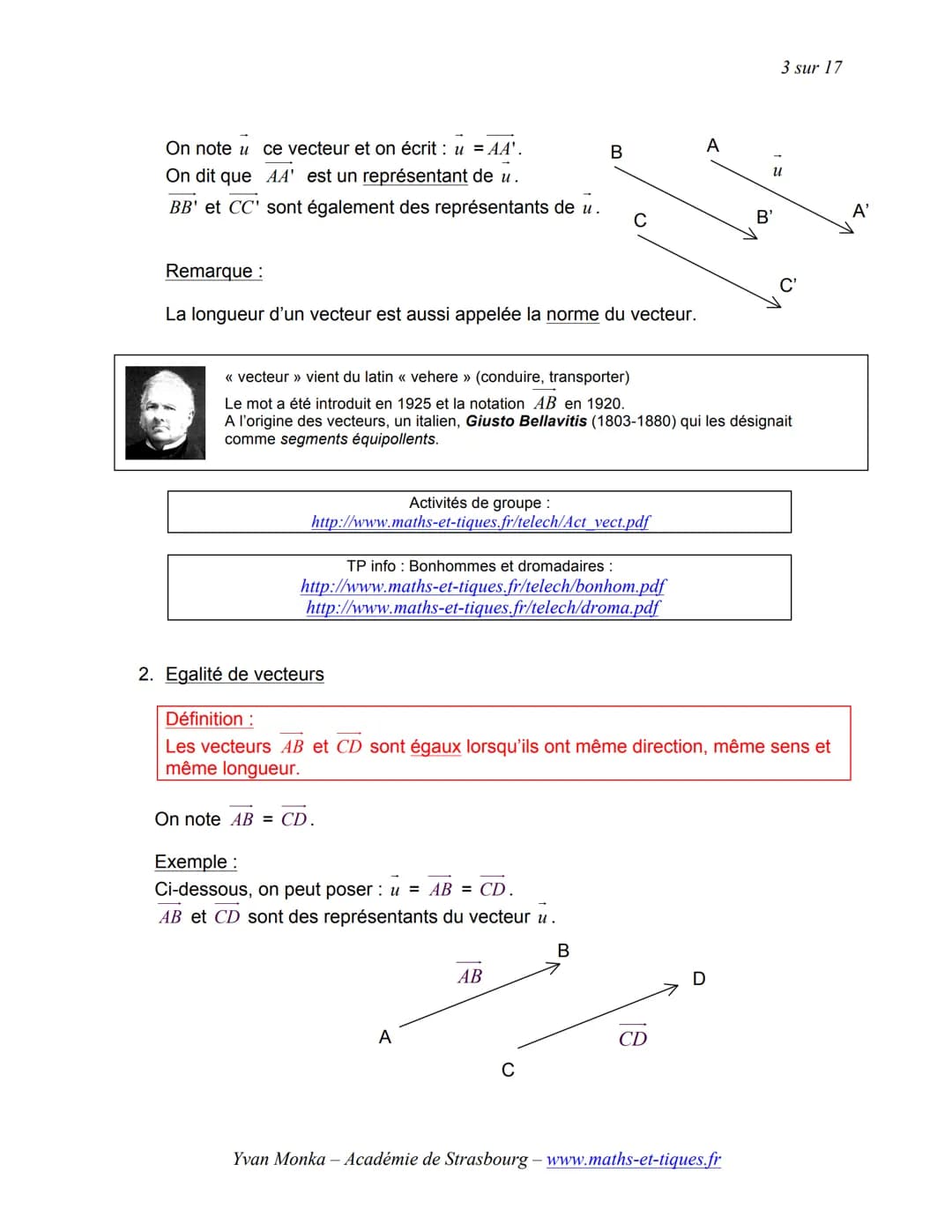 # TRANSLATION ET VECTEURS

1 sur 17

Activités de groupe: La Translation (Partie1):
http://www.maths-et-tiques.fr/telech/trans gr1.pdf

La T