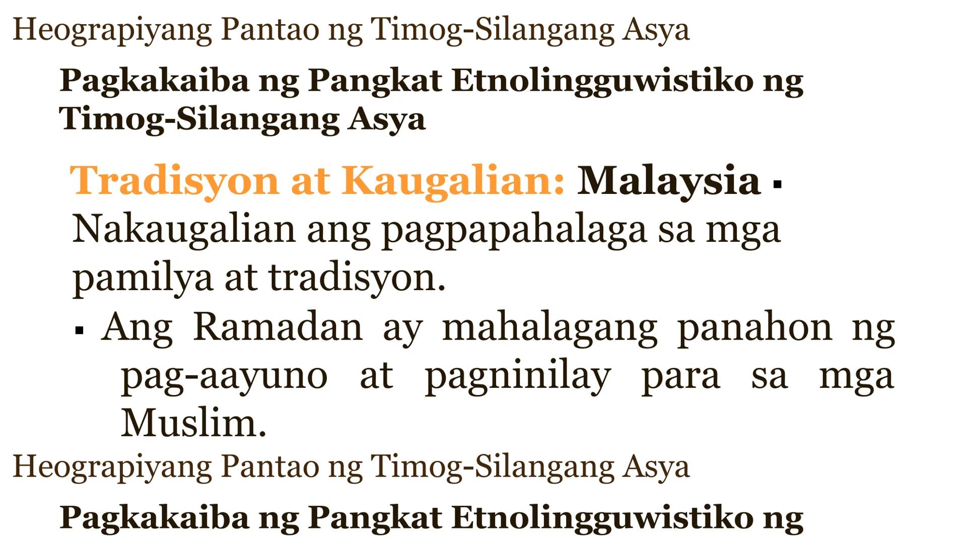 ARALIN 2: Heograpiyang
Pantao ng Timog-Silangang
Asya:
Pagkakaiba ng Kalinangan at
mga Pangkat
Etnolingguwistiko
Bb. Lyka L. Mercado, LPT
He
