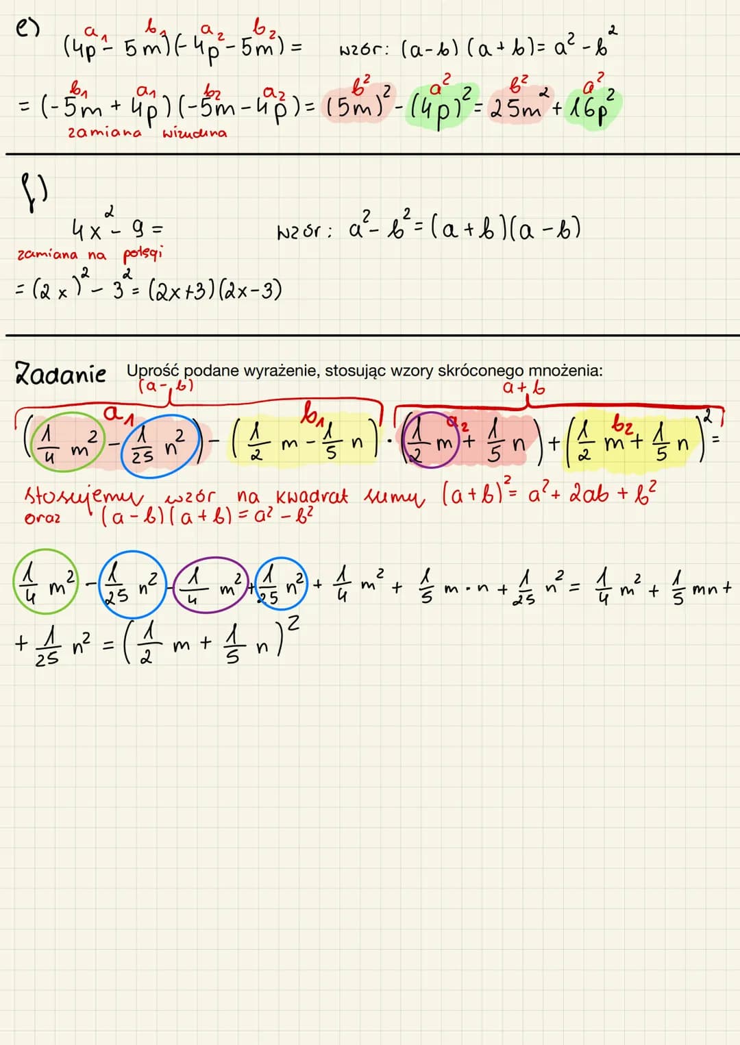 # NZORY SKRÓCONEGO MNOZENIA

1. (a + b)²= a² + 2 a ⋅ b + b²
Wzór na róznicę kwadratów
sumy

2.(a-b)²= a²-2 a ⋅ b + b²

3. a²-b²= (a-b)⋅(a+b)