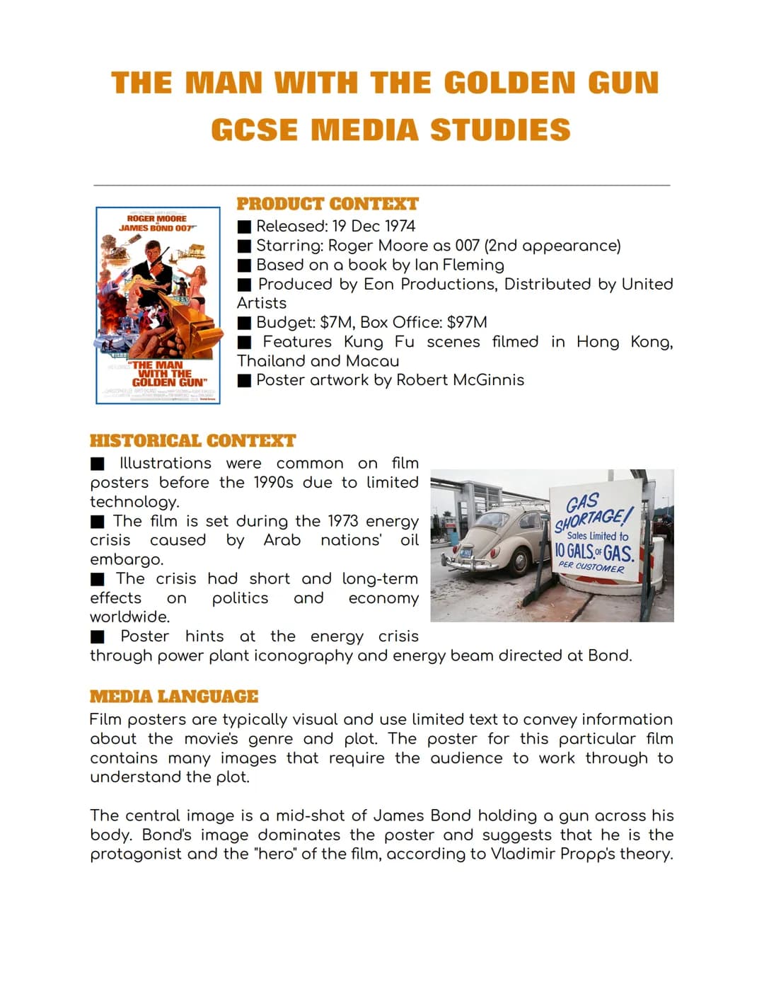 # THE MAN WITH THE GOLDEN GUN

# GCSE MEDIA STUDIES

![ROGER MOORE JAMES BOND 007 "THE MAN WITH THE GOLDEN GUN"]

## PRODUCT CONTEXT

*   Re