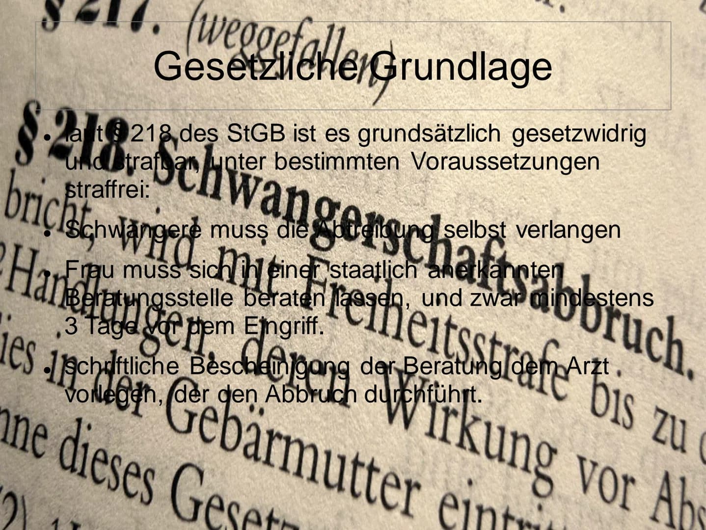 # Schwangerschaftsabbruch

GYNÄKOLOGEN

ZEITDRUCK

VERURTEILUNG

BERATUNGSPFLICHT # Schwangerschaftsabbruch

Gliederung:

*   Allgemein
*   