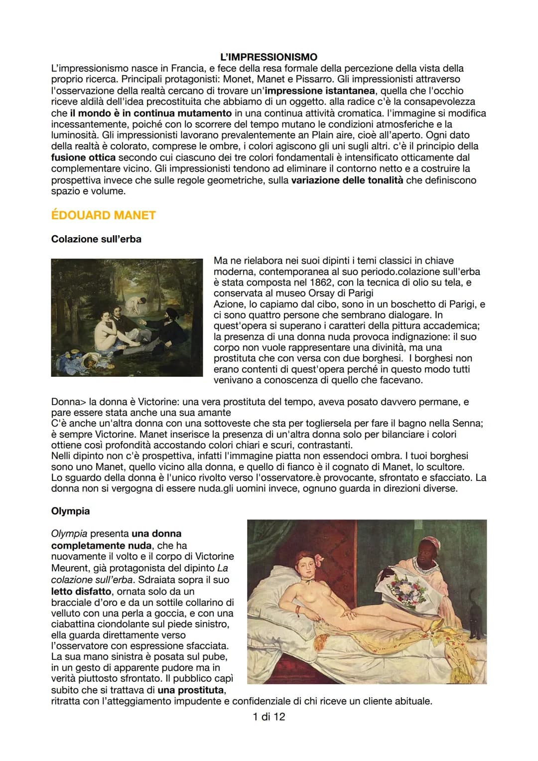 # L'IMPRESSIONISMO
L'impressionismo nasce in Francia, e fece della resa formale della percezione della vista della
proprio ricerca. Principa
