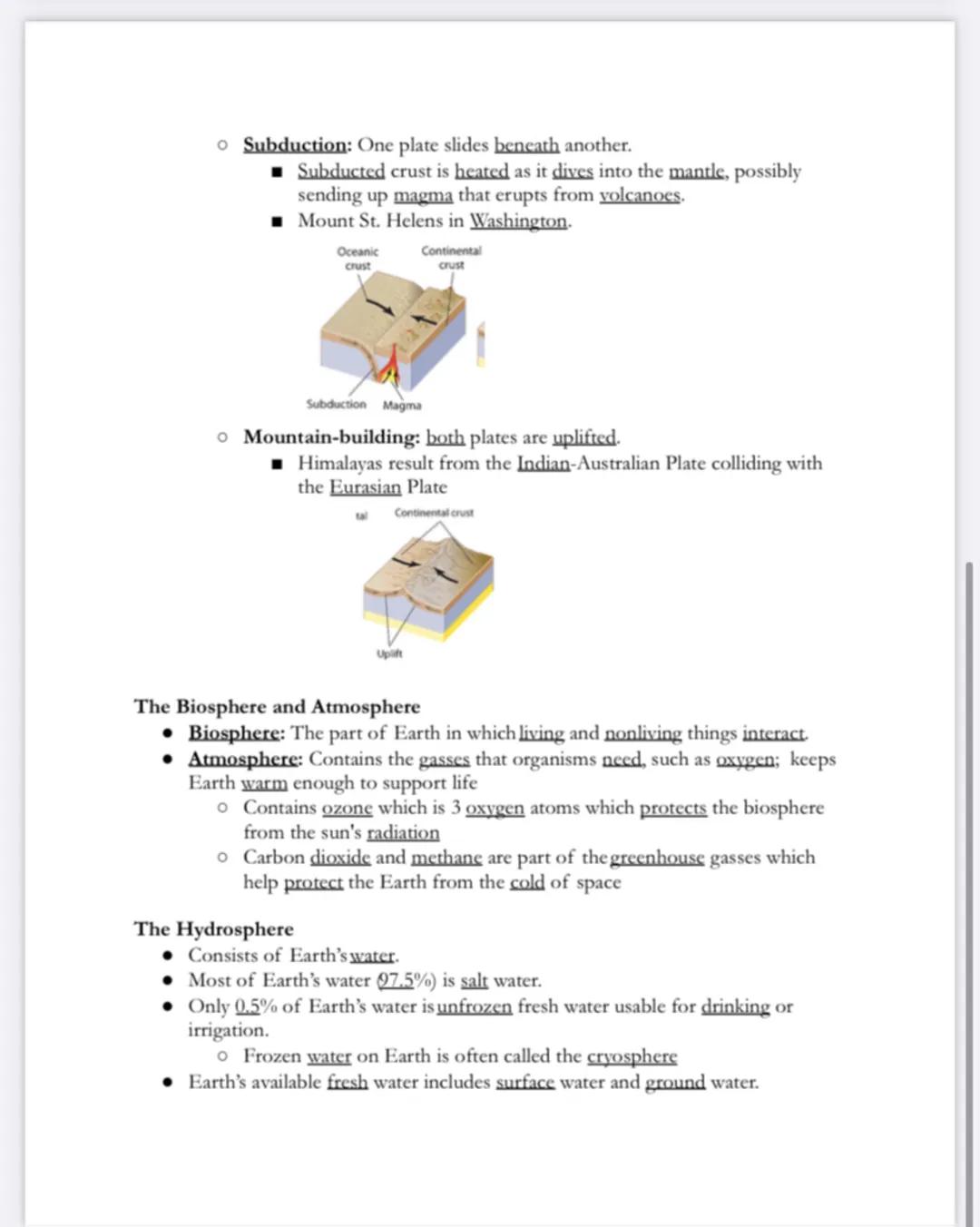- Subduction: One plate slides beneath another.
    - Subducted crust is heated as it dives into the mantle, possibly
sending up magma that 
