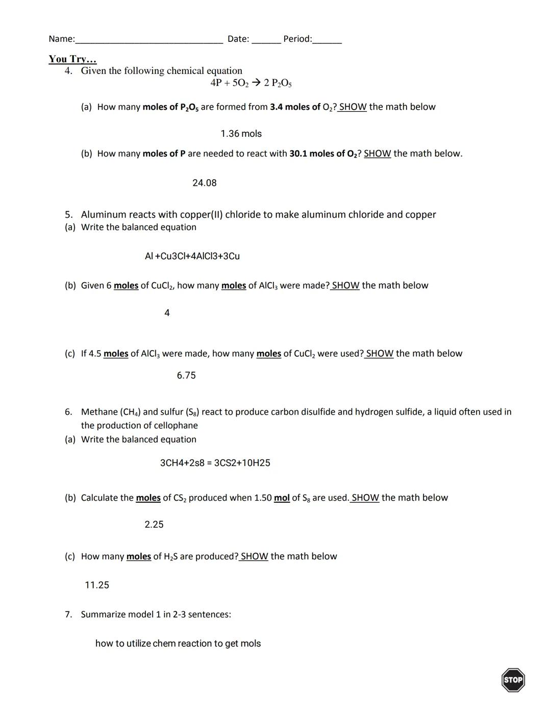 Name: _______________ Date: _______________ Period: _______________

# POGIL- Stoichiometry

## How do chemists use balanced chemical equati