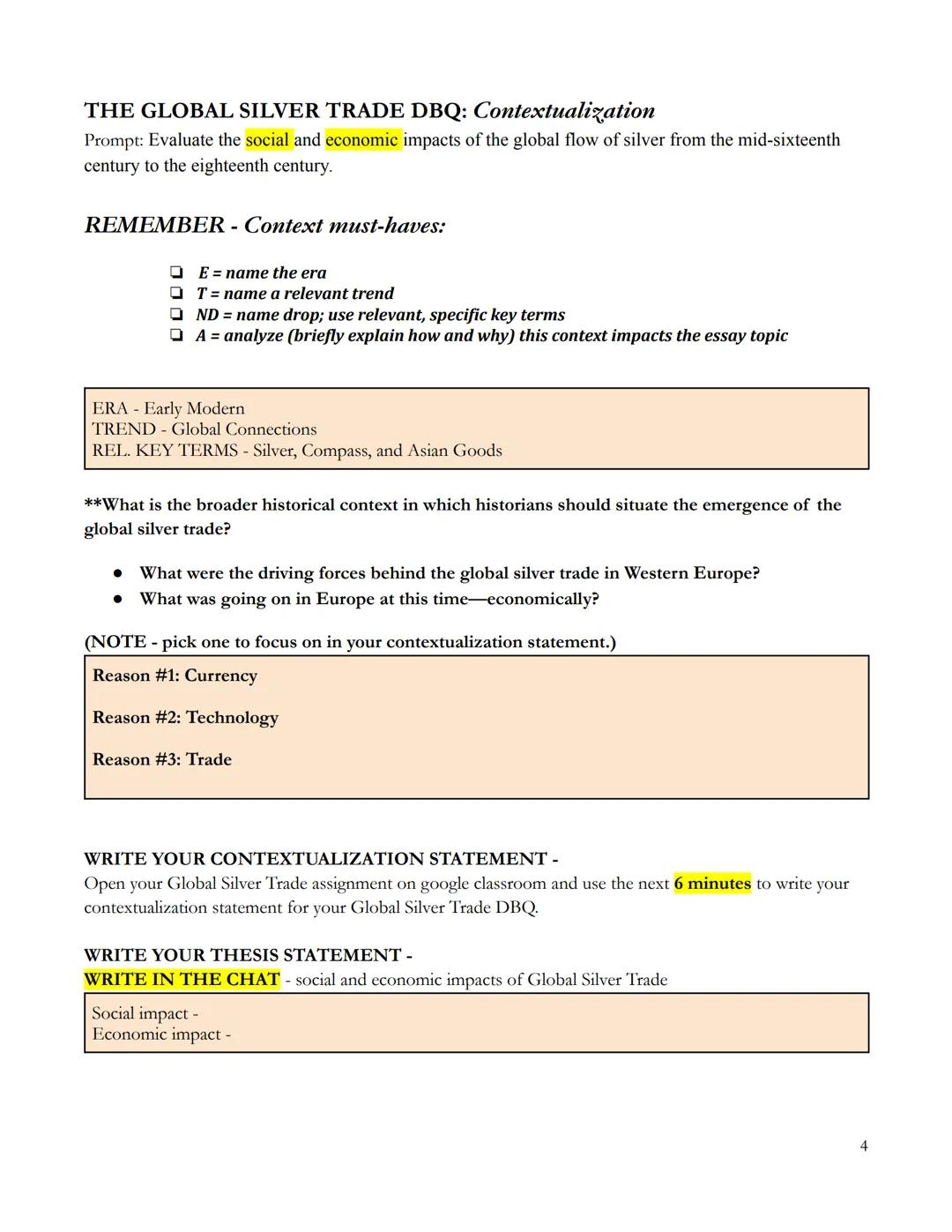 Lesson 4.4-The Global Silver Trade: DBQ Prep

OBJECTIVE:
SWBAT evaluate the social and economic impacts of the global flow of silver from th