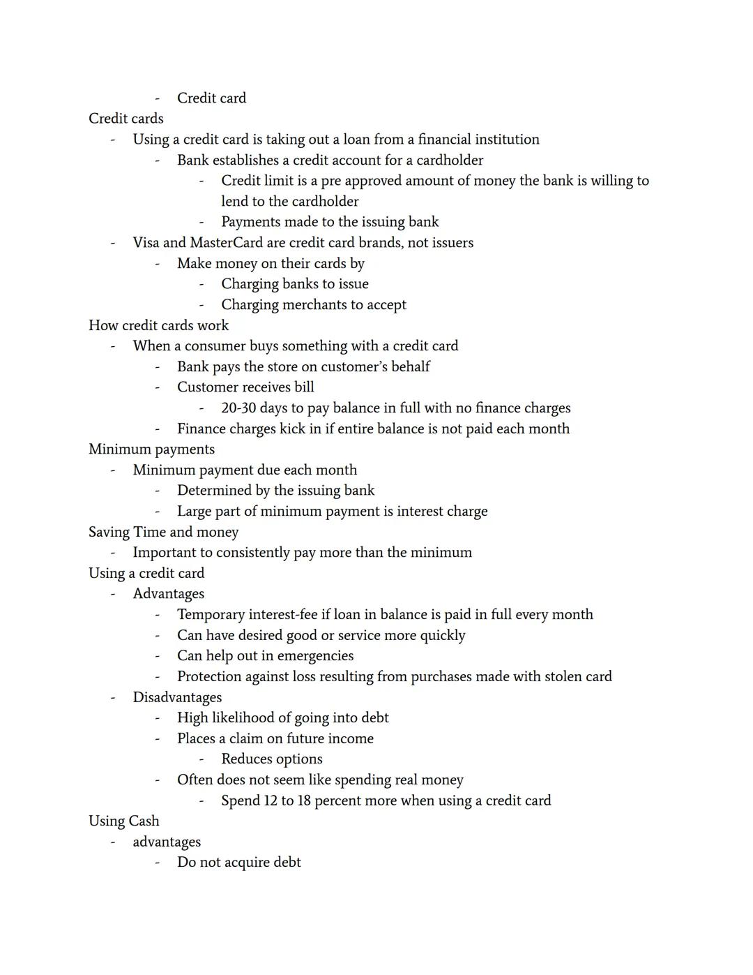 # Credit and Interest
Credit- The ability to borrow money
Principal- A prime sum of money borrowed, excluding interest
Interest rate- A perc