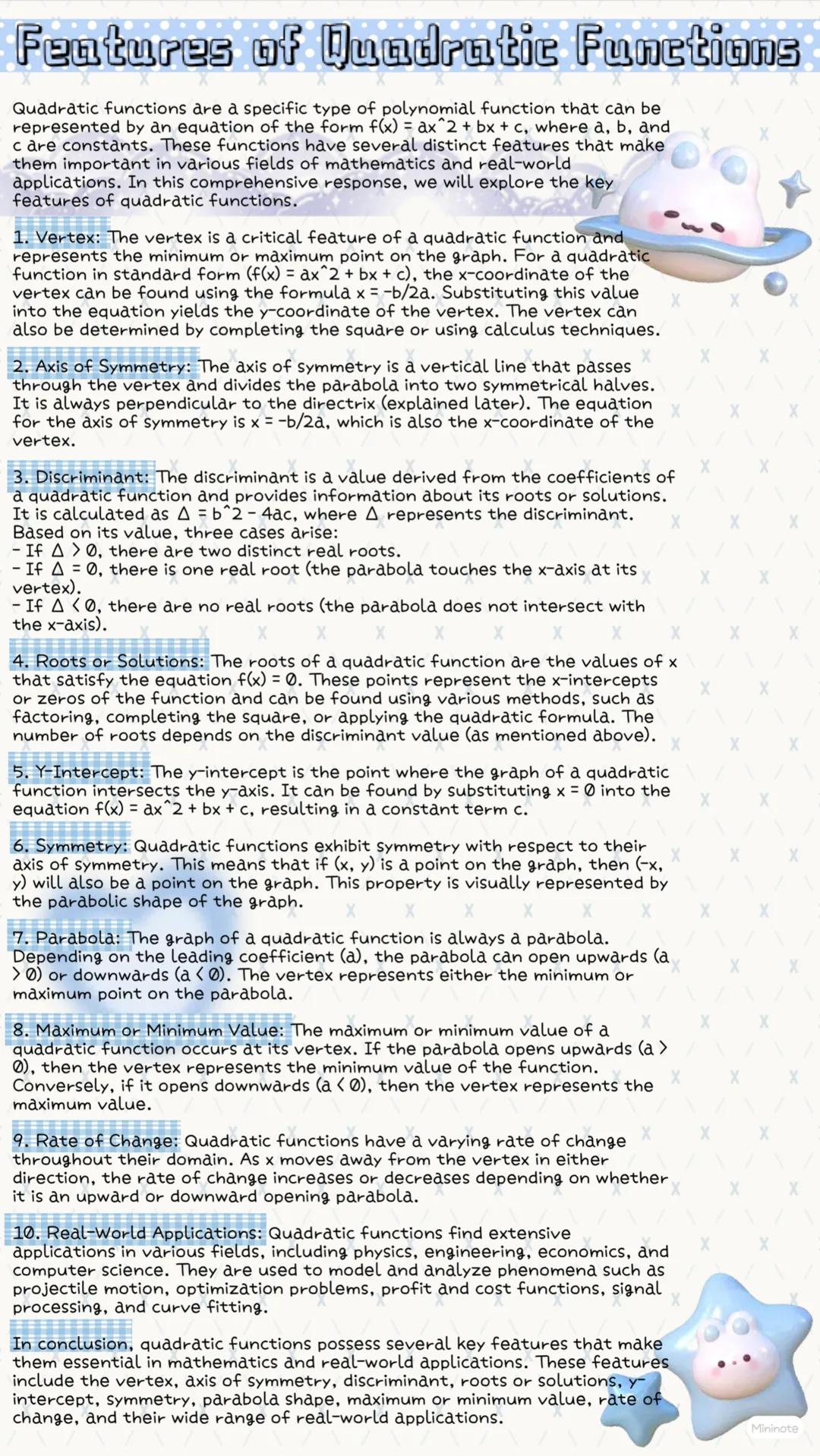 # Features of Quadratic Functions

Quadratic functions are a specific type of polynomial function that can be
represented by an equation of 
