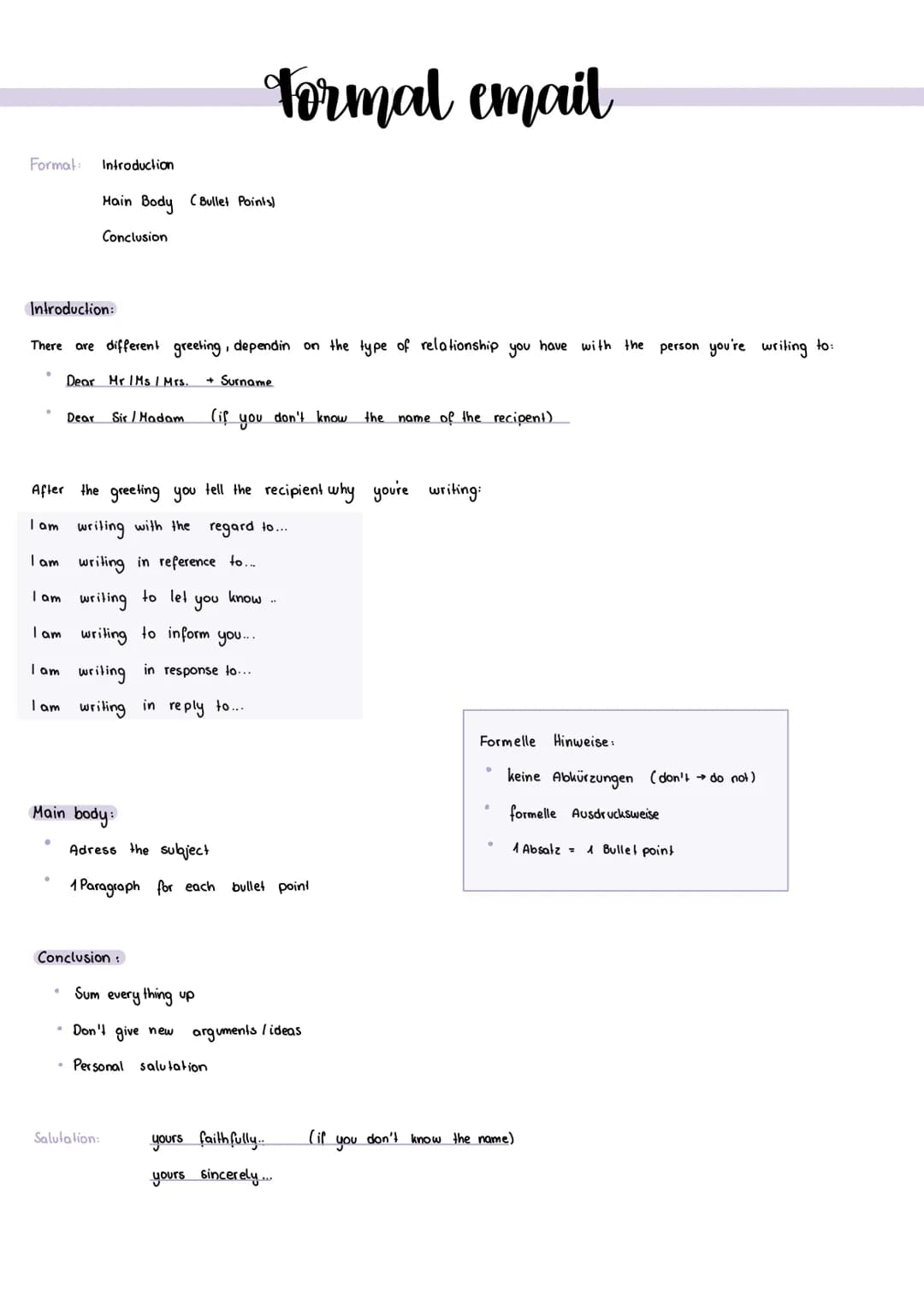 # Formal email

Format: Introduction

Hain Body (Bullet Points)

Conclusion

Introduction:

There are different greeting, dependin on the ty