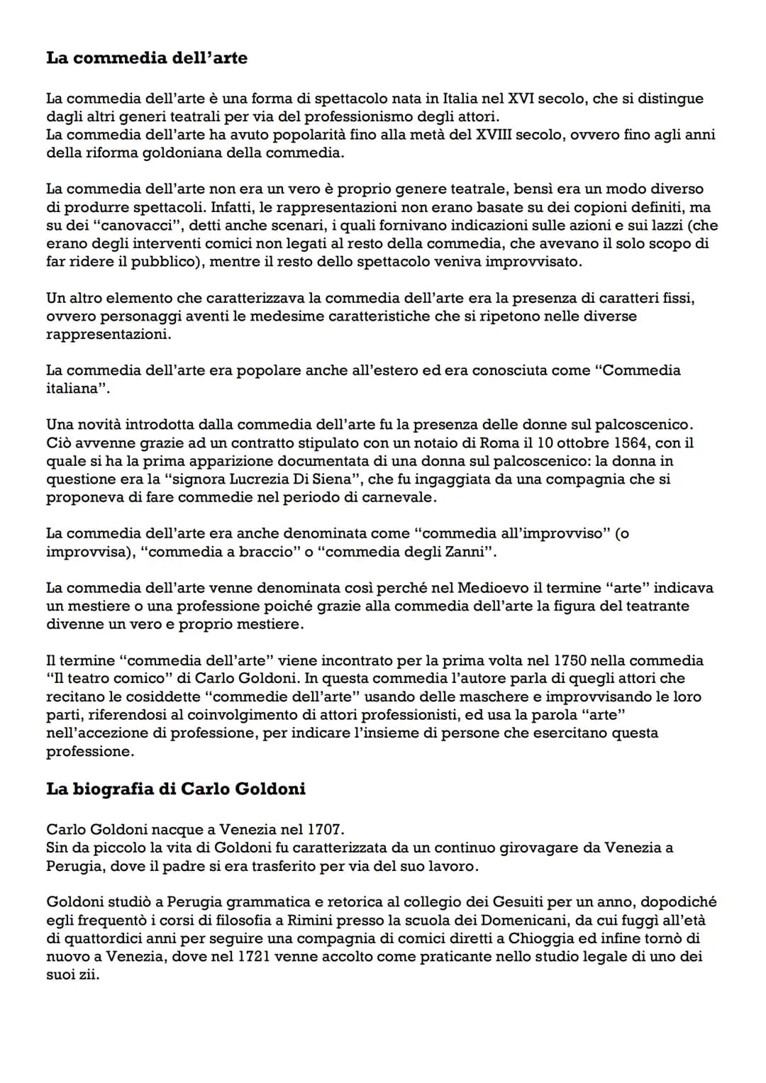 # La commedia dell'arte

La commedia dell'arte è una forma di spettacolo nata in Italia nel XVI secolo, che si distingue
dagli altri generi 