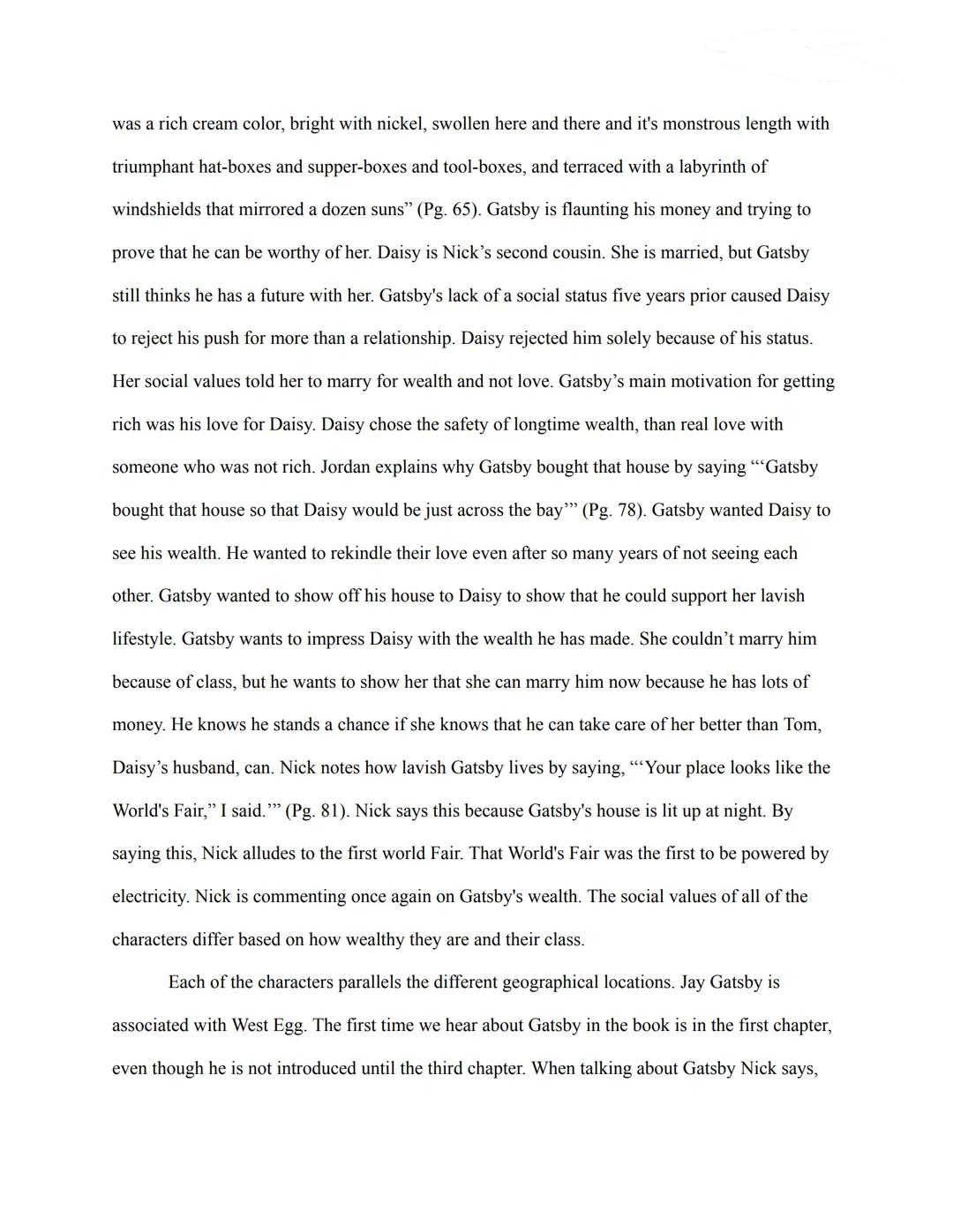 Parallels: The Great Gatsby and the 1920s

F. Scott Fitzgerald's novel The Great Gatsby focuses primarily on 1920s America. The
novel is set