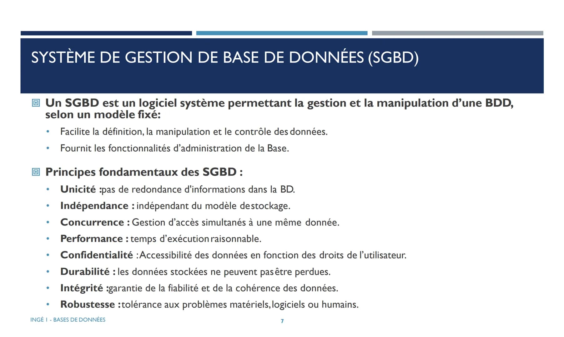 BASES DE DONNEES

ES
ME
INNOVATIVE ENGINEERING

Ce cours est destiné aux étudiants de la première année du cycle Ingénieur (INGE1).

ESME
AN