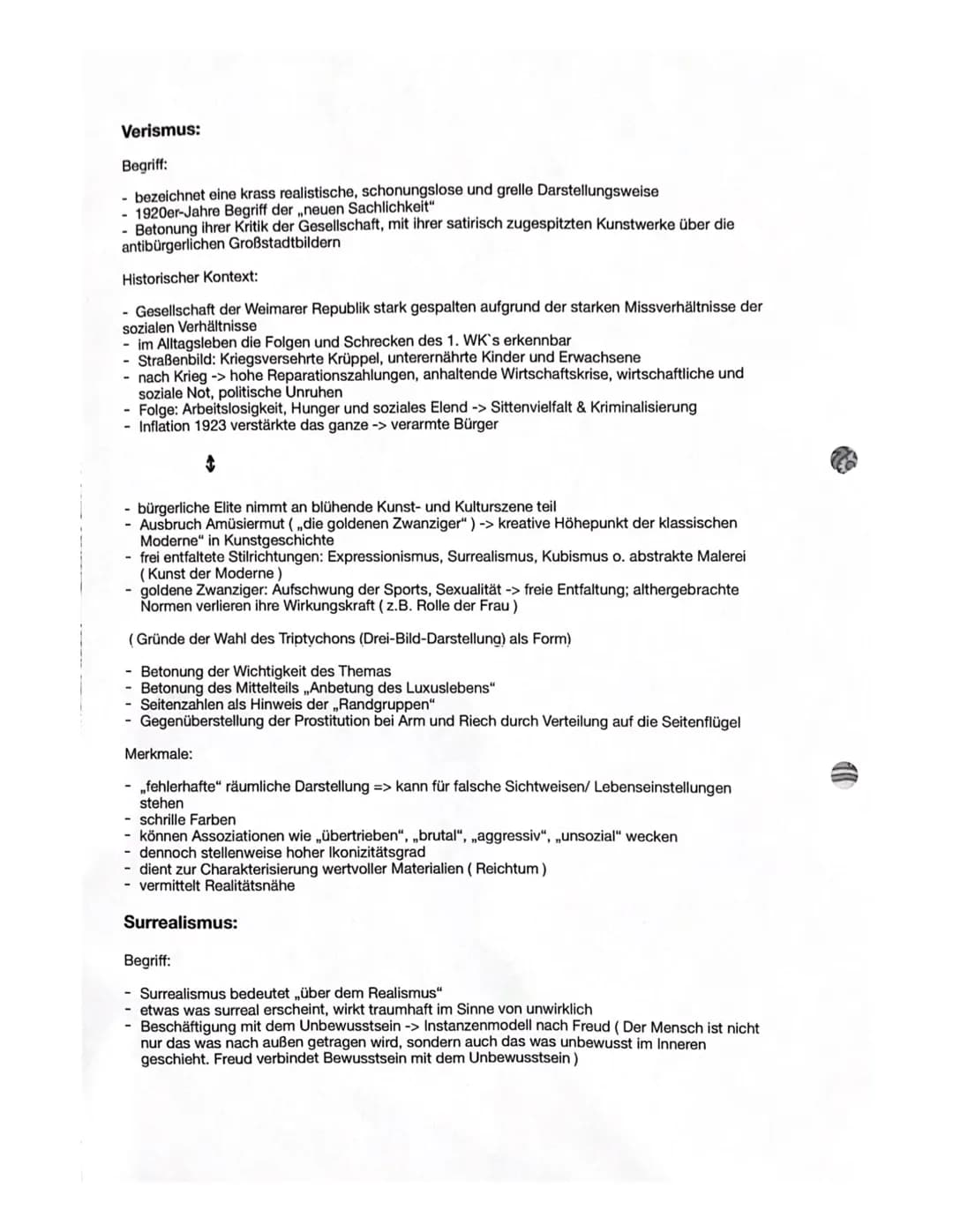 Verismus:

Begriff:
- bezeichnet eine krass realistische, schonungslose und grelle Darstellungsweise
- 1920er-Jahre Begriff der neuen Sachli