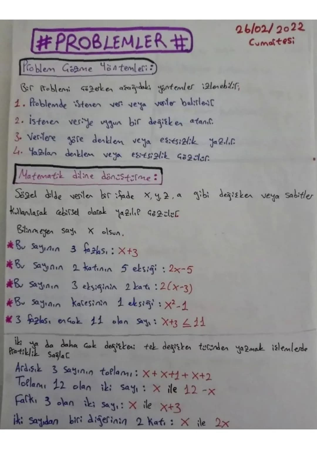 #PROBLEMLER #
26/02/2022
Cumartesi
Problem Görme Yöntemleri:

Bir Problemi çözerken aşağıdaki yöntemler izlenebilir,
1. Problemde istenen ve