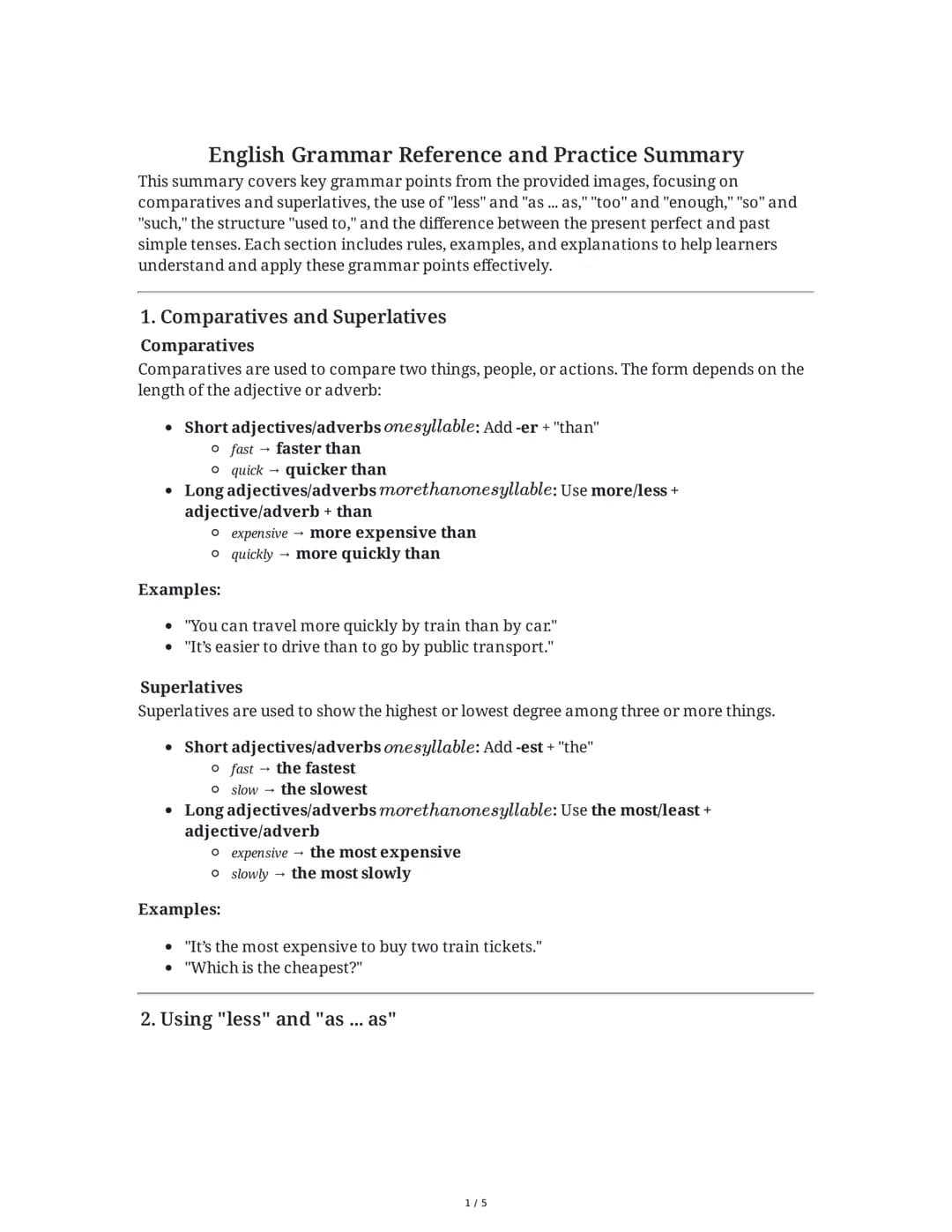 English Grammar Reference and Practice Summary
This summary covers key grammar points from the provided images, focusing on
comparatives and