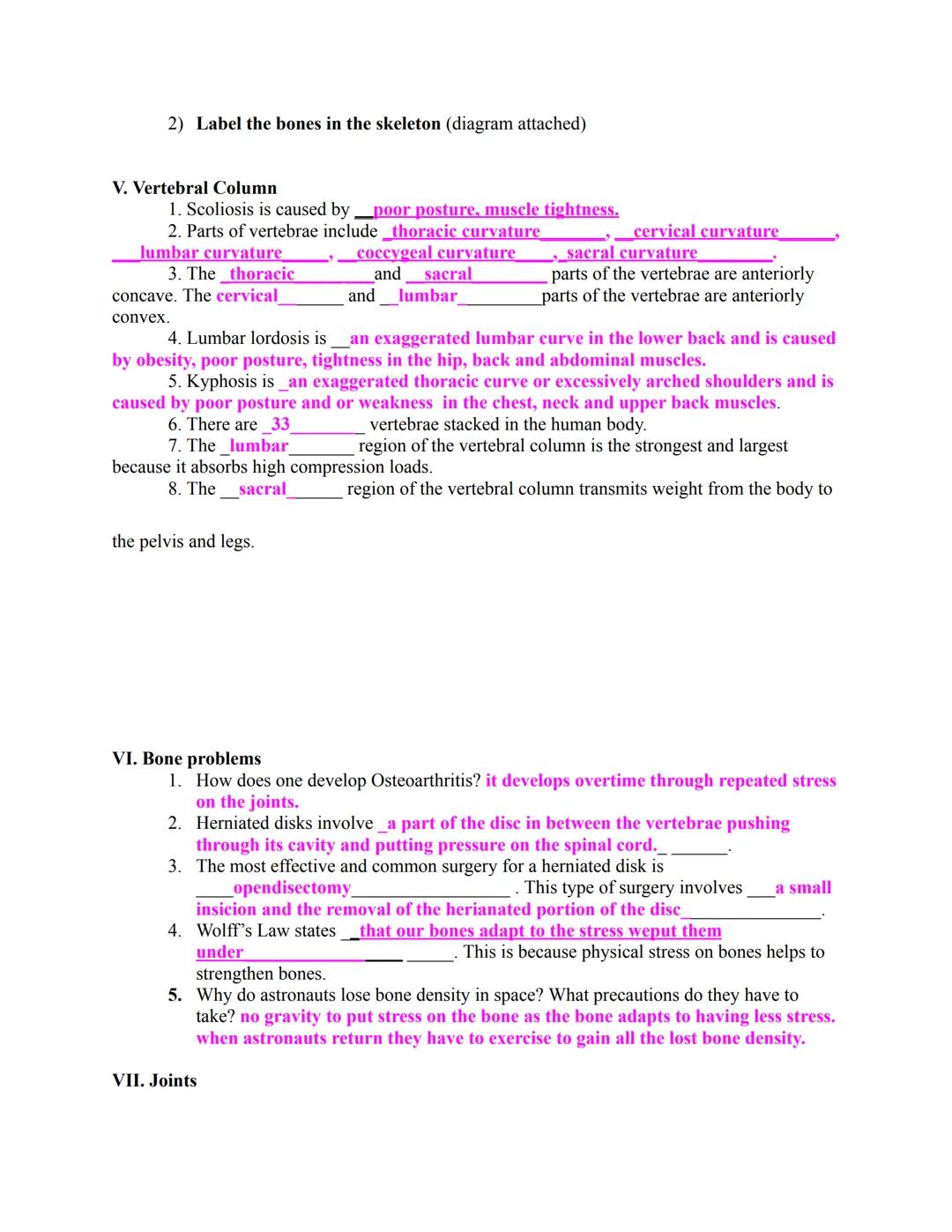 Skeletal System/Joints Study Guide

I. Bone Structure

A. Bone Classification

1. The five classes of bone according to shape are flat, long