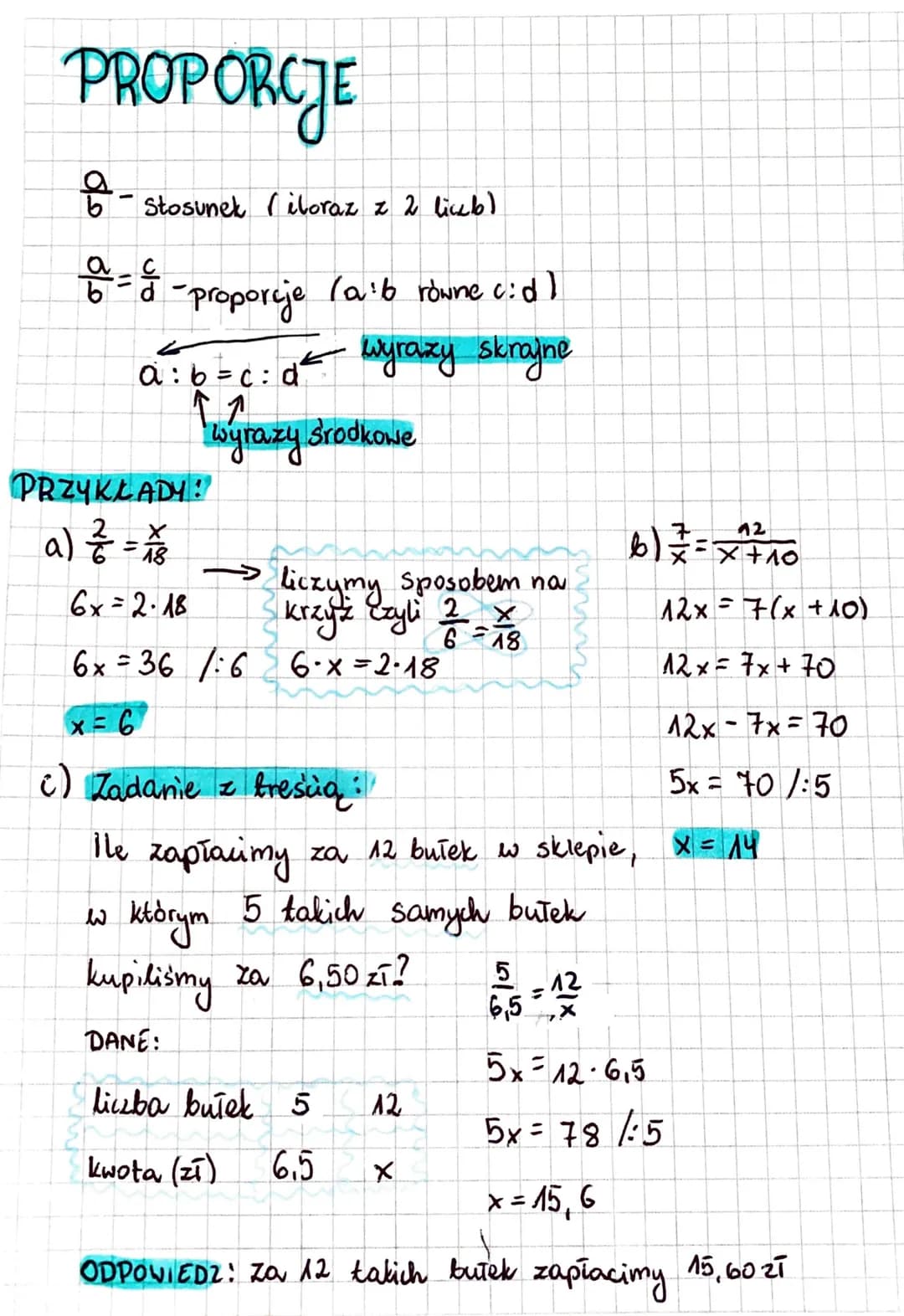 # PROPORCJE

$
\frac{a}{b}$
- Stosunek (iloraz z 2 liczb)

$
\frac{a}{b} = \frac{c}{d}$
-proporije (a:b rowne c:d)

a:b=c:d  wyrazy skrajne
