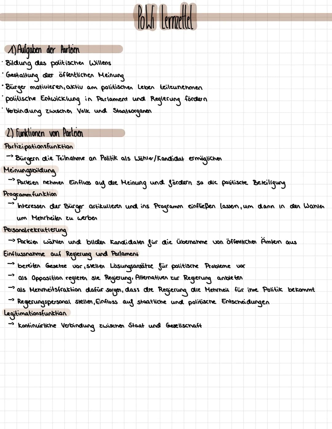 Poki Lenzettel

1) Aufgaben der Parteien
•Bildung des politischen Willens
•Gestaltung der öffentlichen Meinung
•Bürger mativieren, aktiv am 