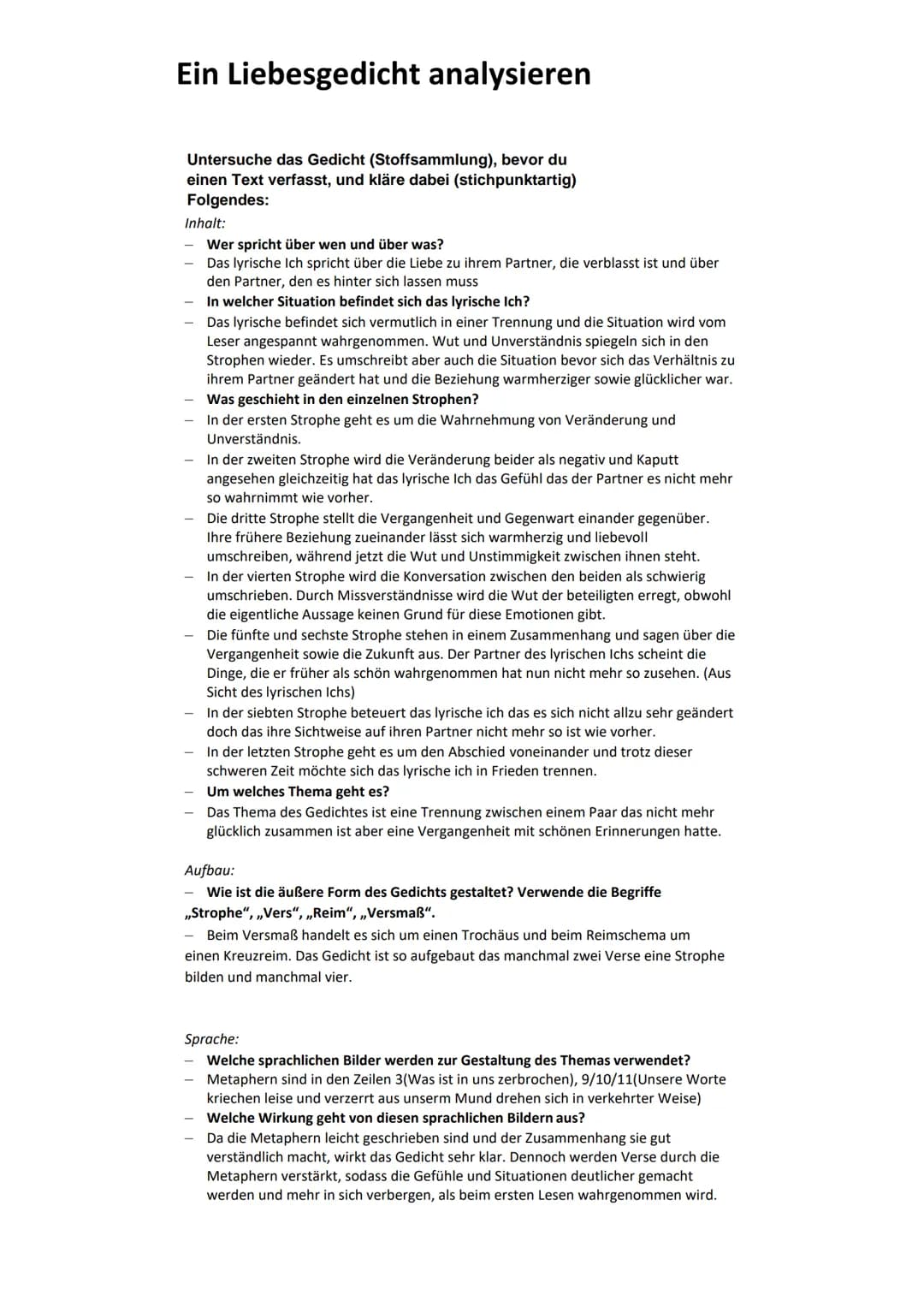 
<h2>Inhalt</h2>
<p>Das lyrische Ich spricht über die Liebe zu ihrem Partner, die verblasst ist, und über den Partner, den es hinter sich la