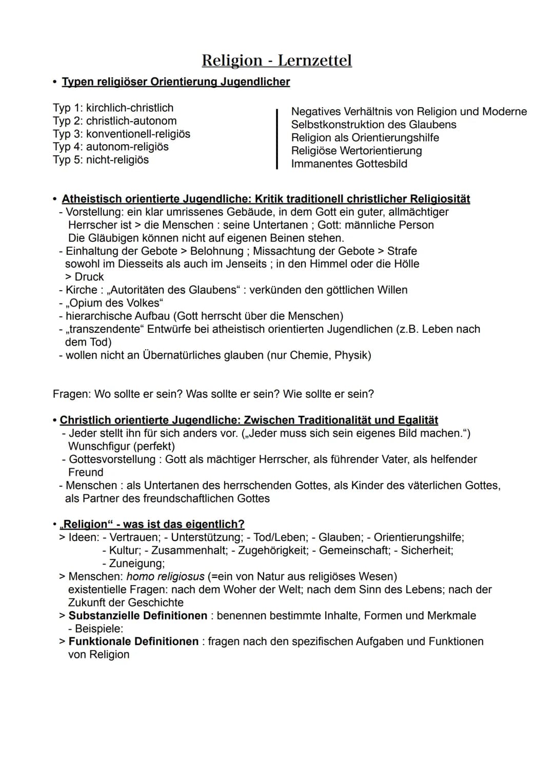 # Religion Lernzettel

- Typen religiöser Orientierung Jugendlicher

Typ 1: kirchlich-christlich
Typ 2: christlich-autonom
Typ 3: konvention