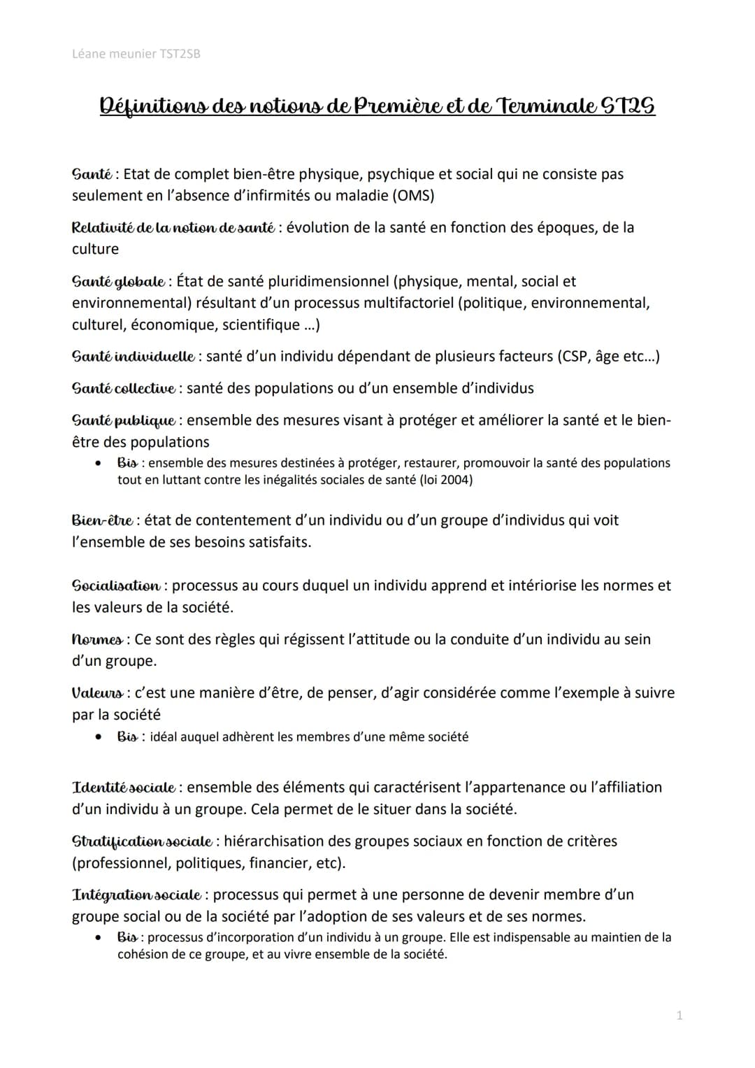 Léane meunier TST2SB

# Définitions des notions de Première et de Terminale ST2S

Santé: Etat de complet bien-être physique, psychique et so