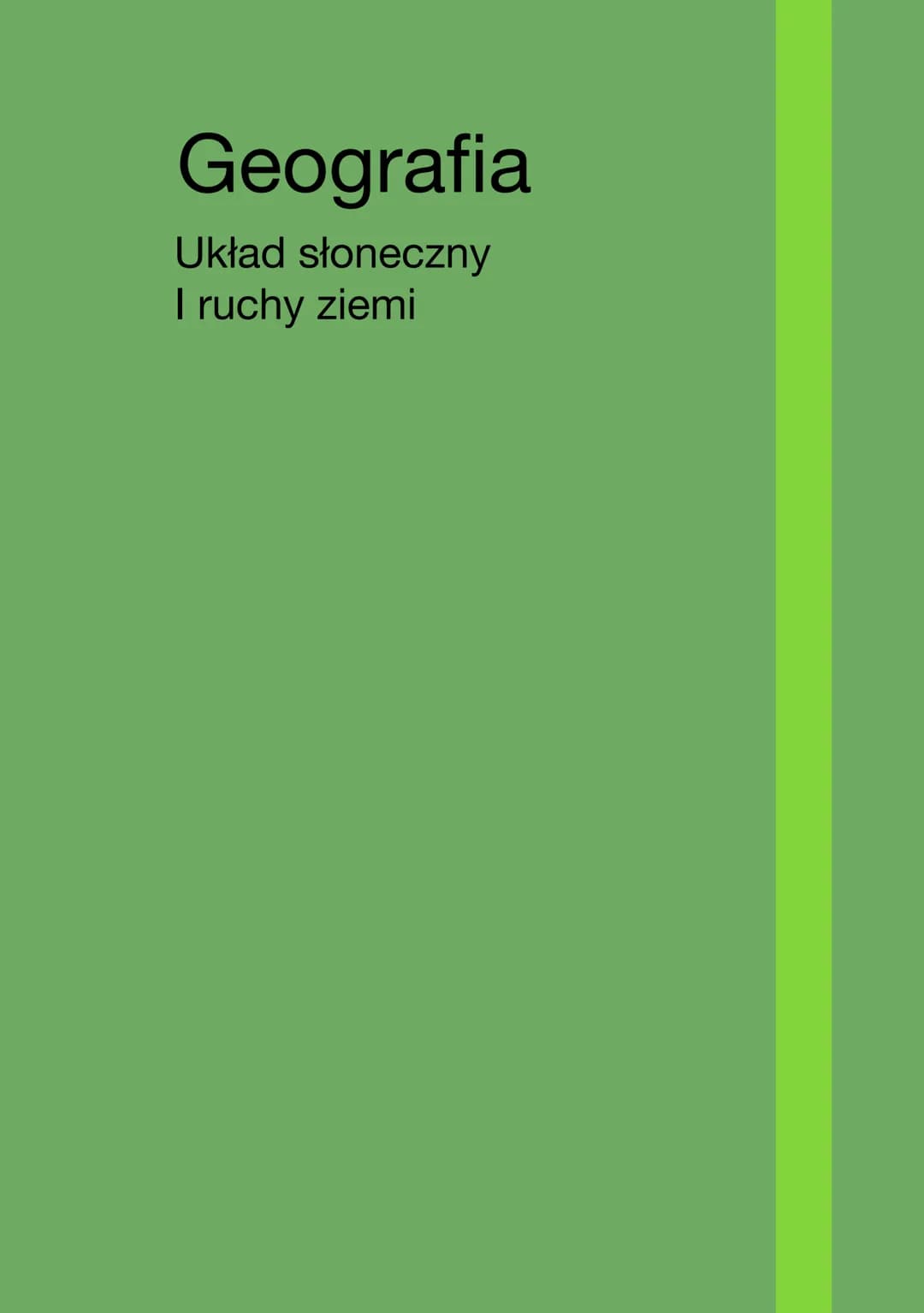 # Geografia

Układ słoneczny
I ruchy ziemi # Układ słoneczny

Metody badań :
-teleskopy optyczne
-radioteleskopy
-satelity
-sondy
-stacje ko