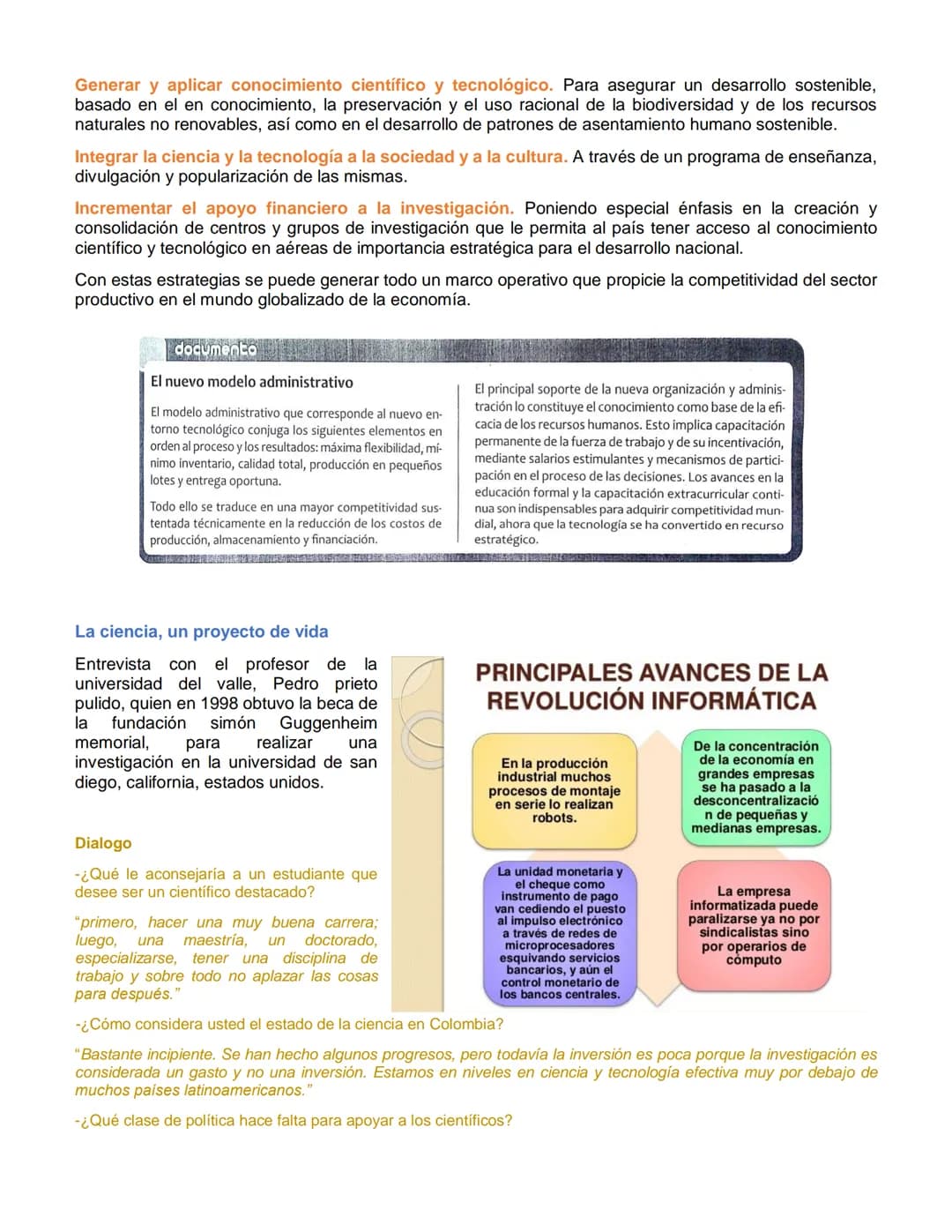 Ciencias Políticas y Económicas 11

# LA REVOLUCIÓN TECNOLÓGICA

La inmensa mayoría de los objetos que empleamos a diario son producto de la
