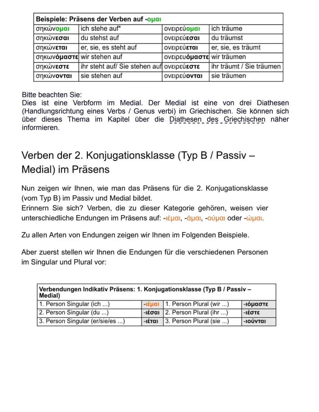 # Präsensstamm des Verbs + Präsensendung der Konjugationsklasse

Zur Bildung der Gegenwart müssen Sie den Präsensstamm eines Verbs kennen.
A