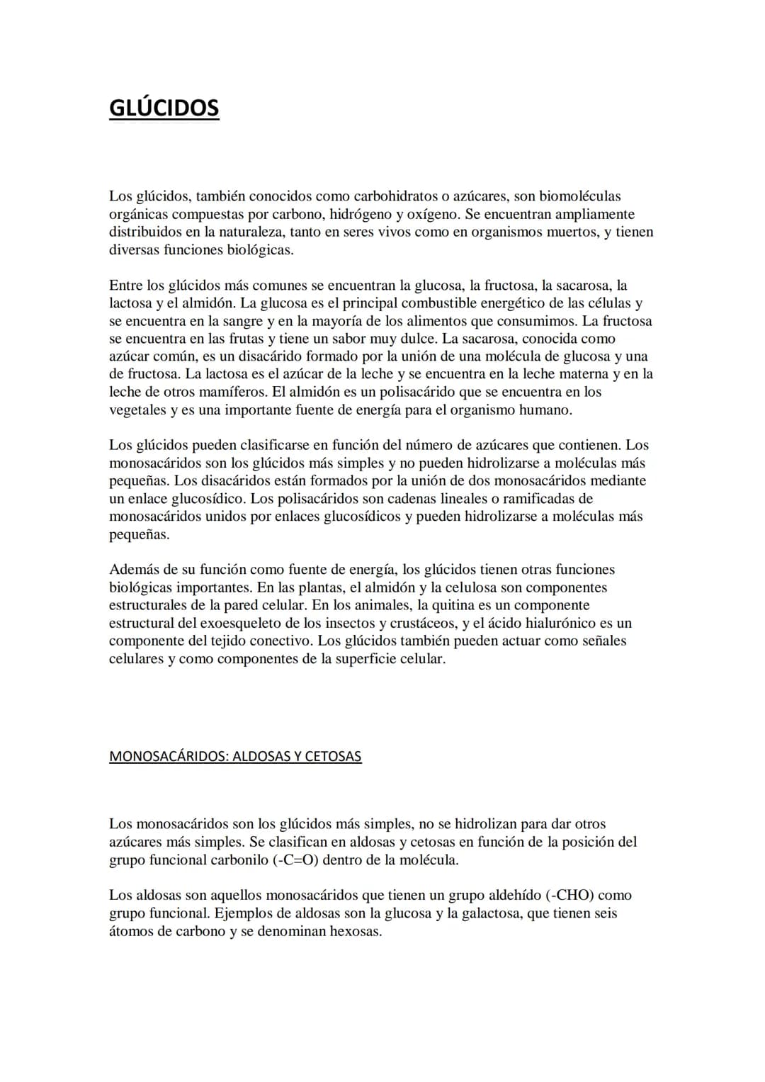 # GLÚCIDOS

Los glúcidos, también conocidos como carbohidratos o azúcares, son biomoléculas
orgánicas compuestas por carbono, hidrógeno y ox