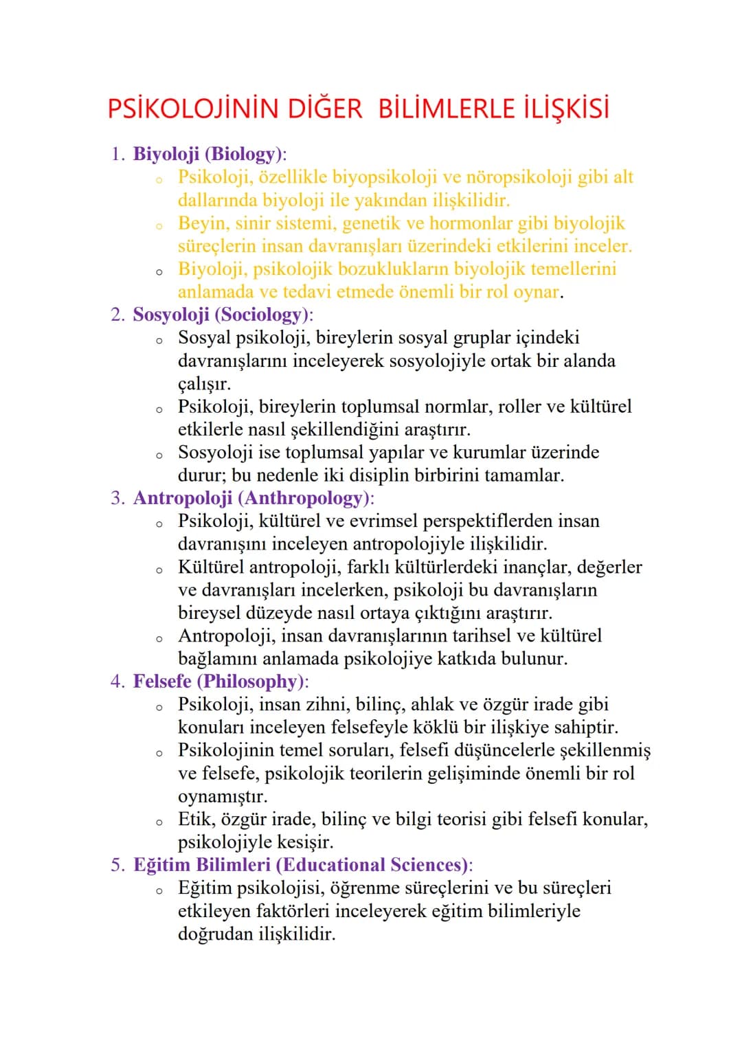 # PSİKOLOJİNİN DİĞER BİLİMLERLE İLİŞKİSİ

1. Biyoloji (Biology):

*   Psikoloji, özellikle biyopsikoloji ve nöropsikoloji gibi alt
dallarınd