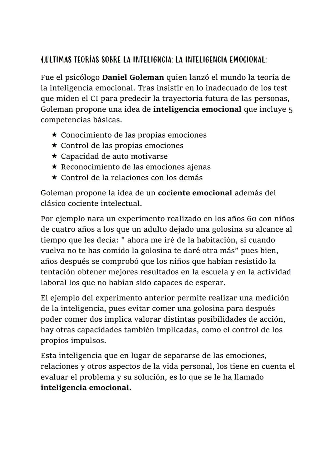 TEMA 5. PROCESOS COGNITIVOS SUPERIORES. PENSAMIENTOS E INTELIGENCIA

1.¿ QUE ES LA INTELIGENCIA?

Los psicólogos tampoco se han puesto de ac