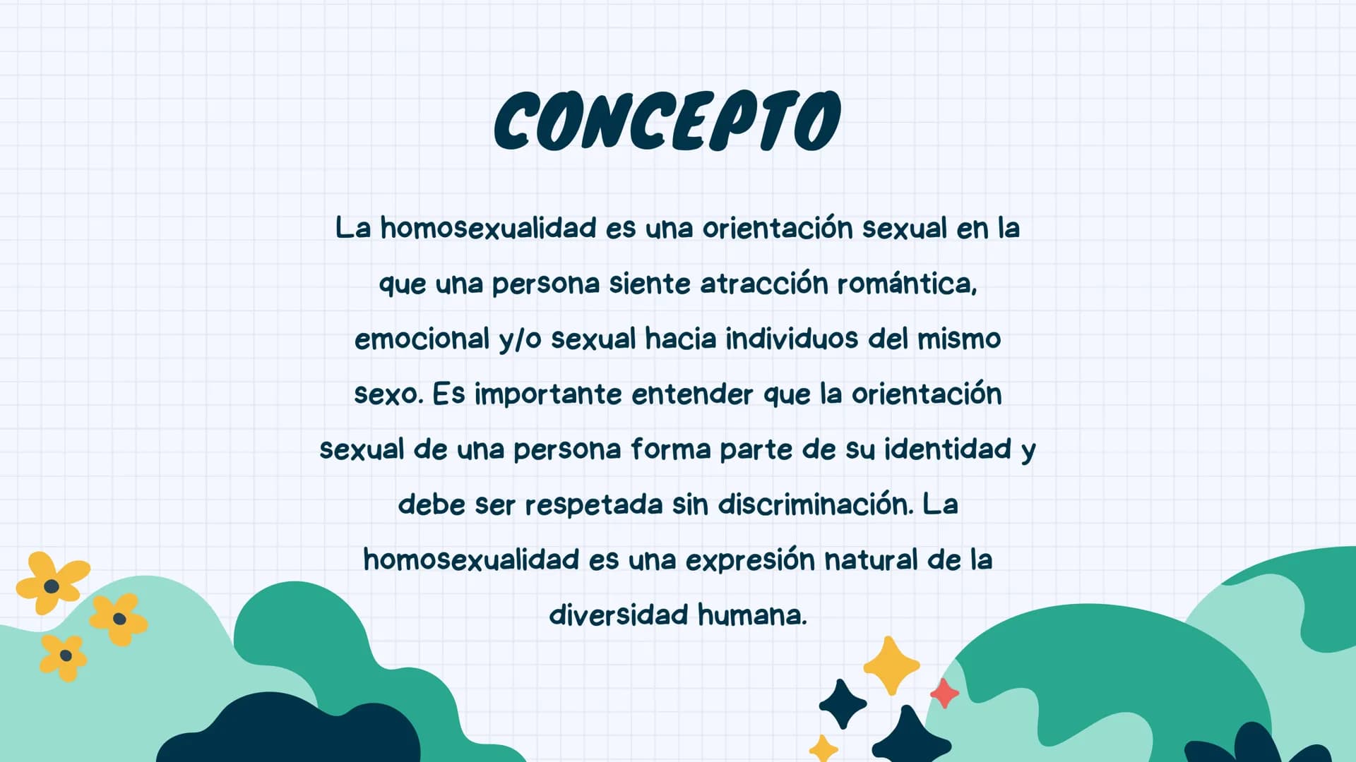 # Homosexualidad # CONTENIDOS

1
Que es la
homosexualidad

2
Concepto

3
Características

4
Tipos # QUE ES LA

# HOMOSEXUALIDAD

*

La homos