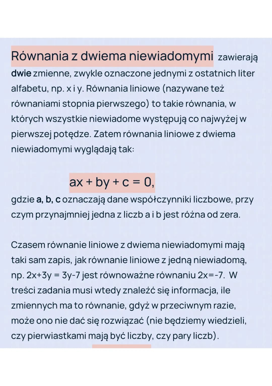 Równania z dwiema niewiadomymi zawierają
dwie zmienne, zwykle oznaczone jednymi z ostatnich liter
alfabetu, np. x i y. Równania liniowe (naz
