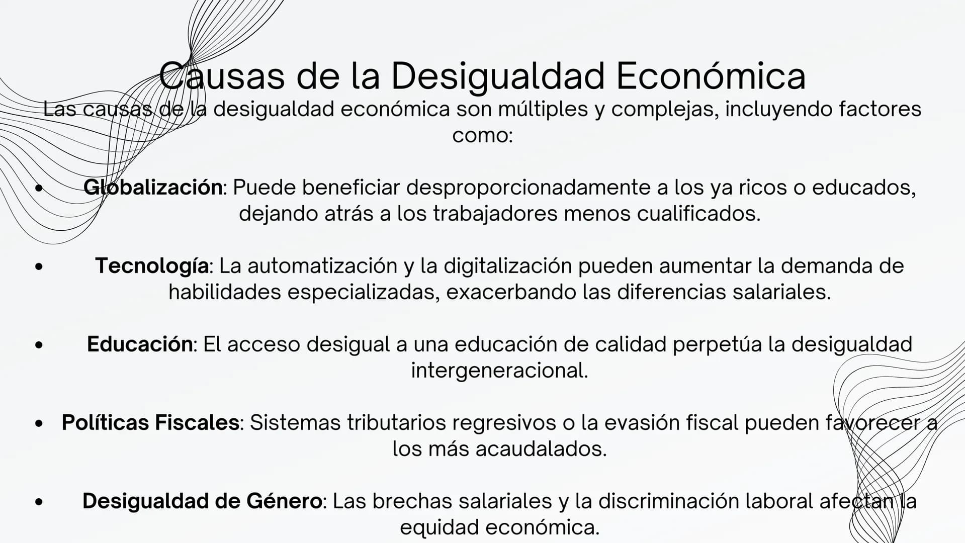 DESIGUALDAD
ECONOMICA ¿Qué es la Desigualdad economica?

La globalización se refiere al proceso por el cual
las barreras geográficas y polít