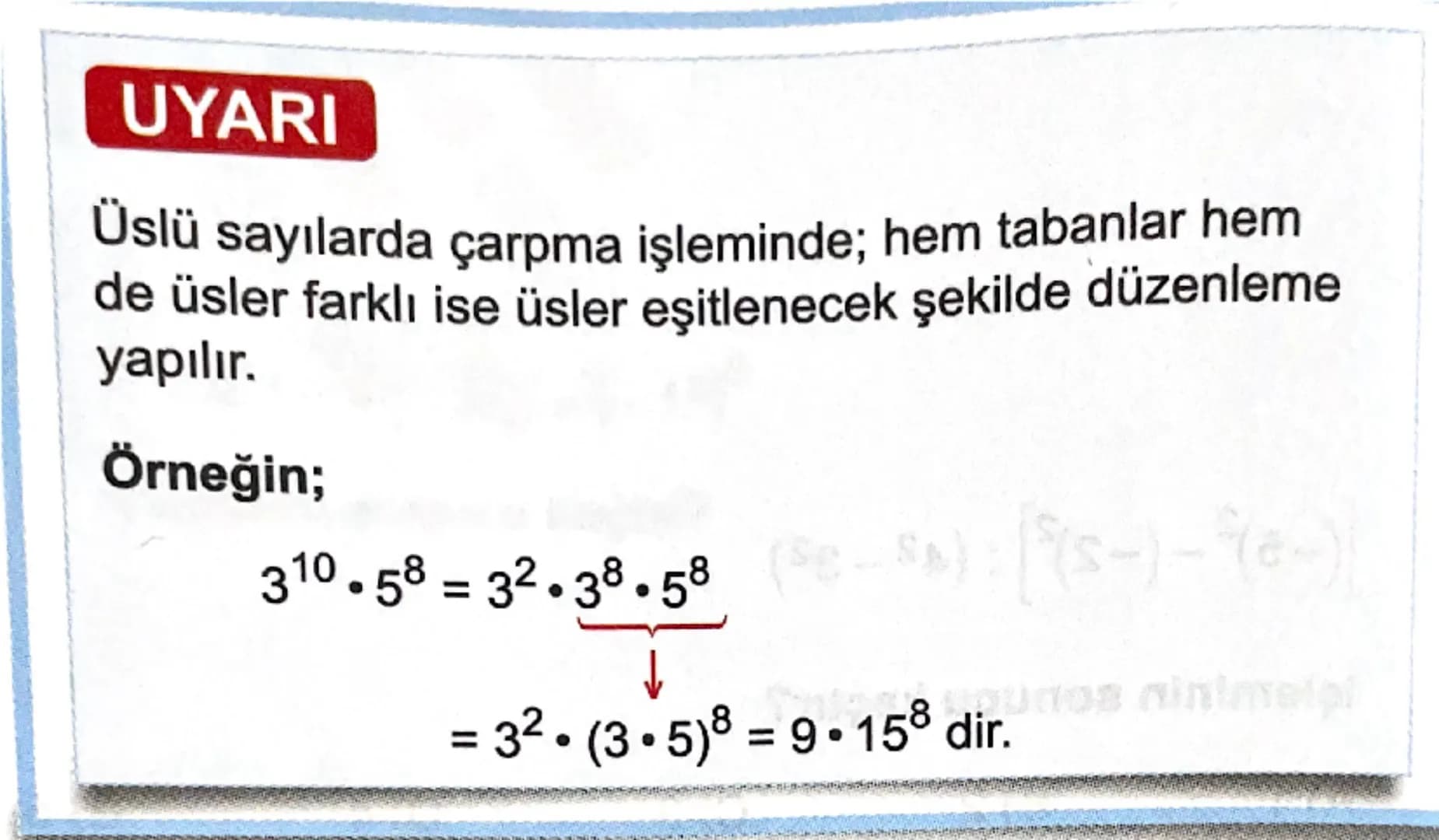 15 Tatil Tekrarı

Üstü ifade

a sıfırdan farklı gerçek sayı,, n sıfırdan darklı tam sayı
olmak üzere an ifadesing üslü gösterim. denir.

a s