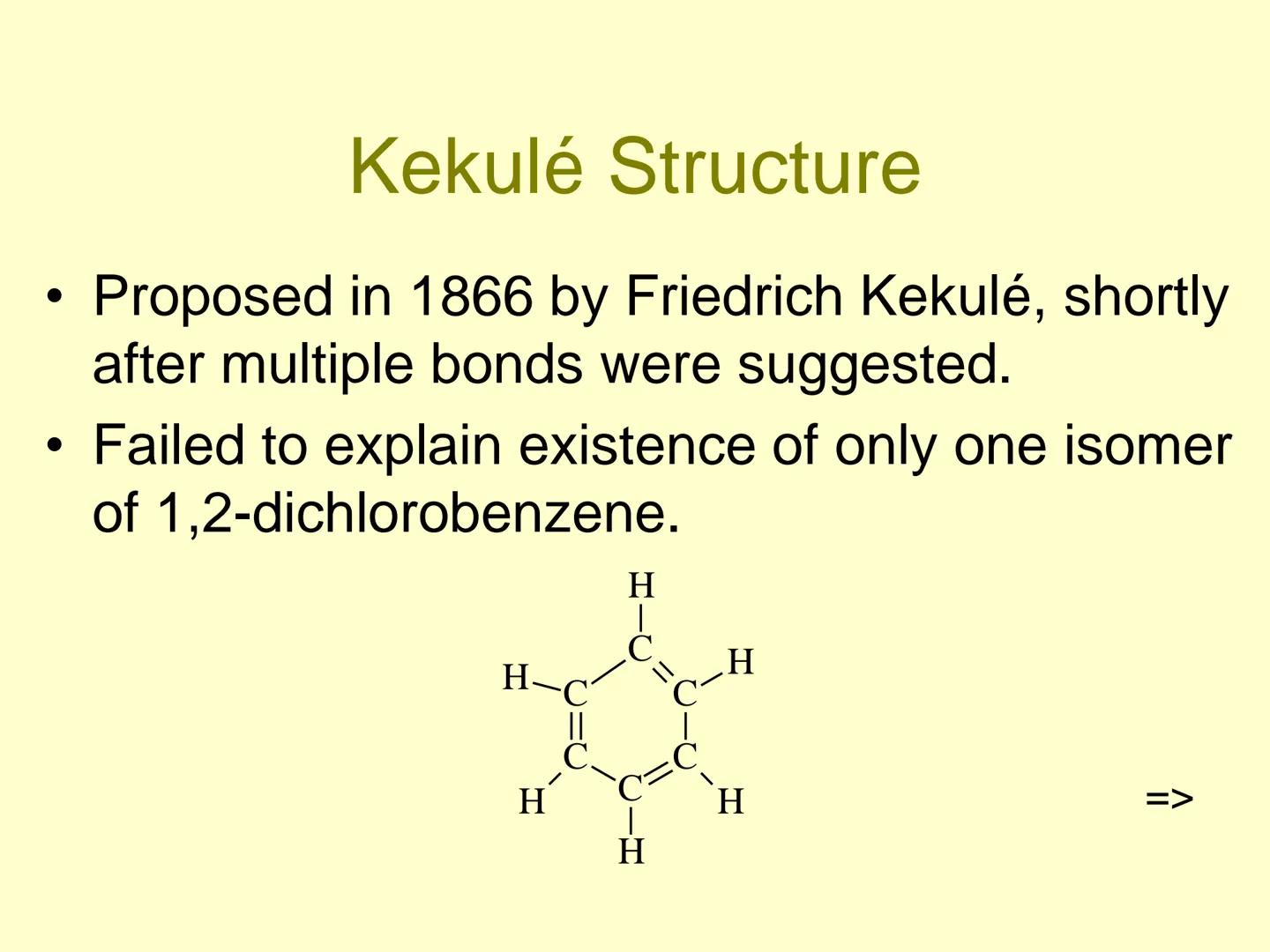 # Aromatic Compounds # Discovery of Benzene

*   Isolated in 1825 by Michael Faraday
who determined C:H ratio to be 1:1.
*   Synthesized in 