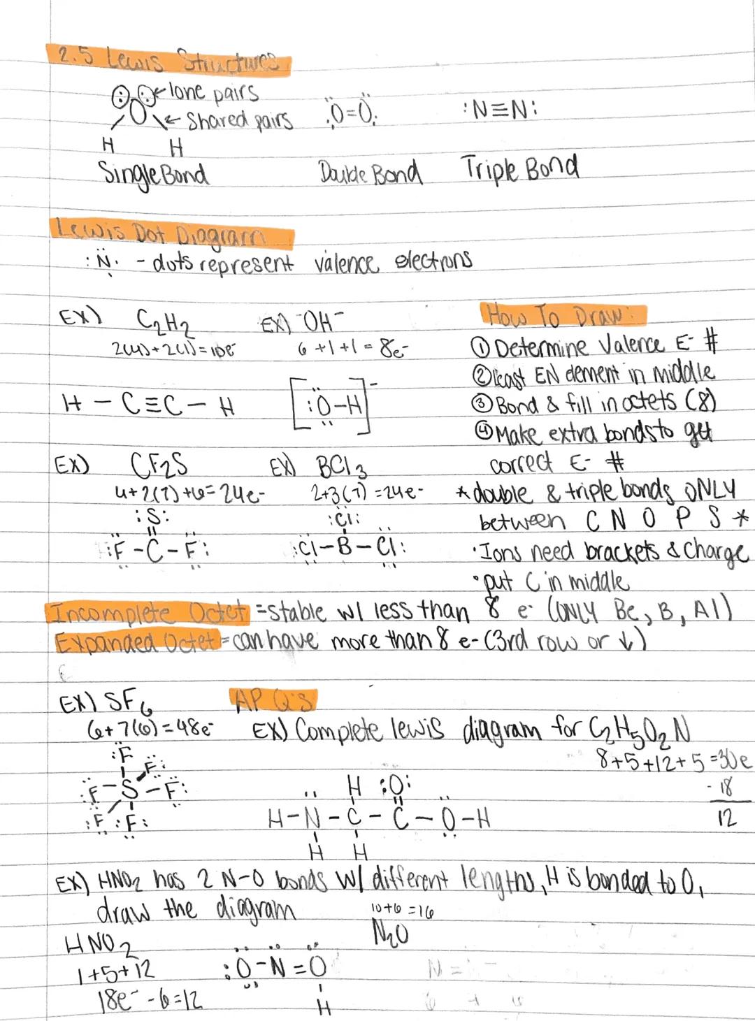 2.5. Lewis Structures
- lone pairs
- Shared pairs
:O=O:
:N≡N:
H H
Single Bond Double Bond Triple Bond

Lewis Dot Diagrare
: N. - dats repres