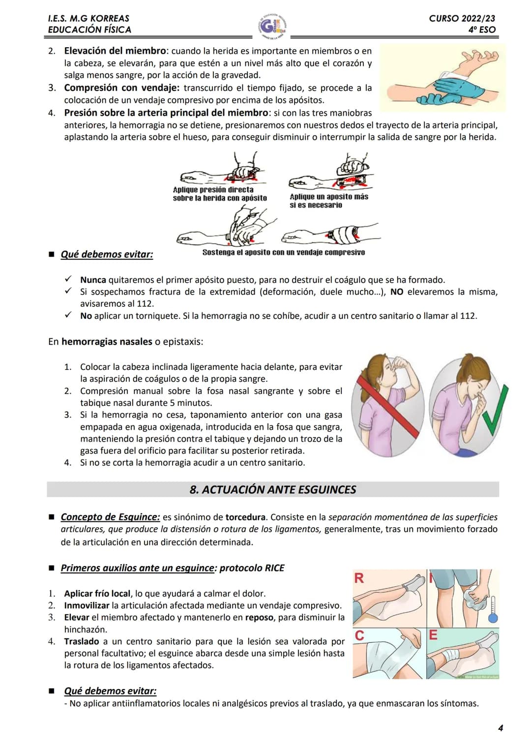 I.E.S. M.G KORREAS
EDUCACIÓN FÍSICA
CURSO 2022/23
4º ESO

1. QUÉ SON LOS PRIMEROS AUXILIOS

El conjunto de actuaciones y técnicas que permit