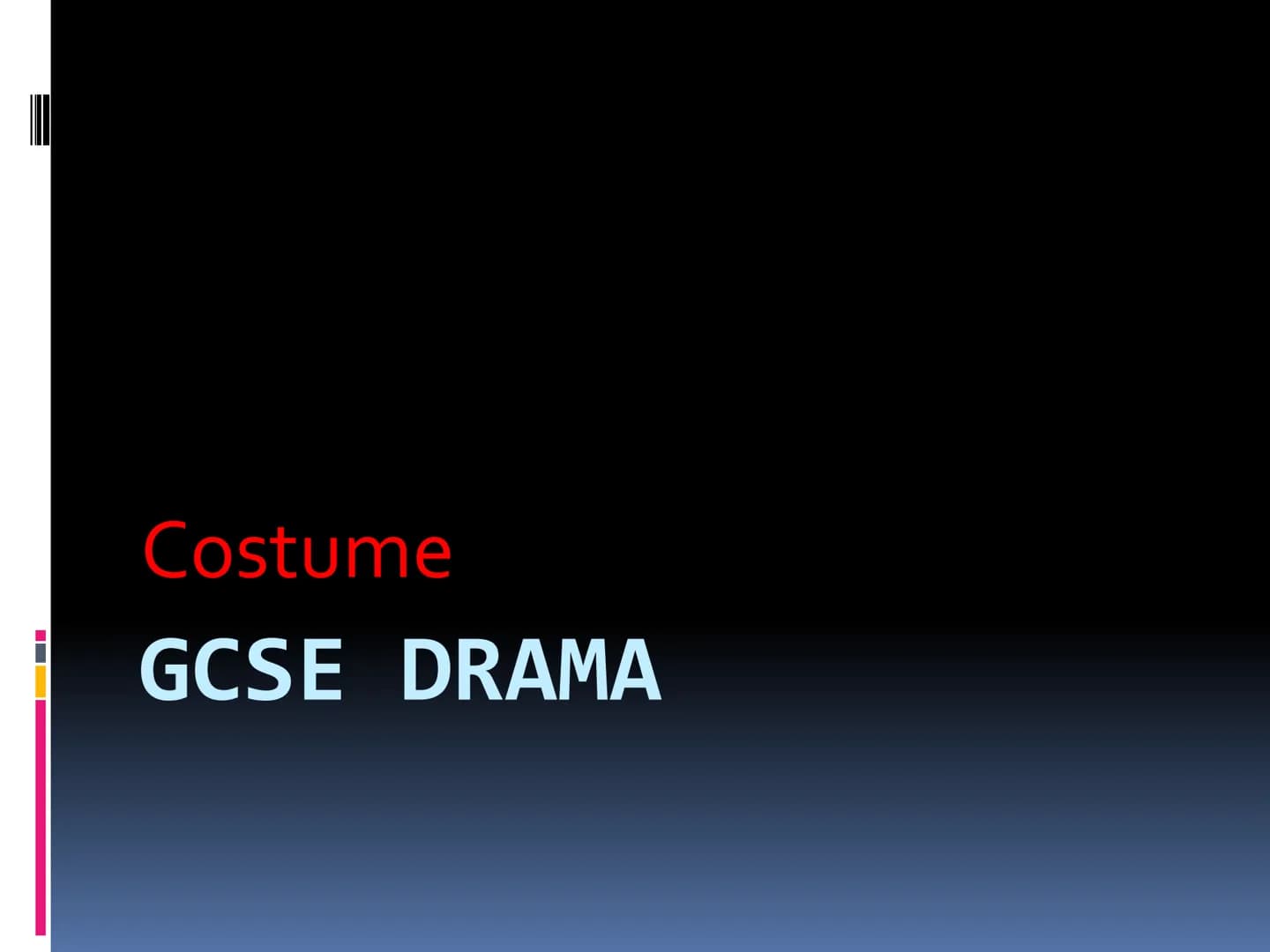 # Costume

GCSE DRAMA ■ Abigail Williams

■ 1692 - The play is set in the Puritan era in
Salem Massachusetts

• Abigail Williams is 17 and t