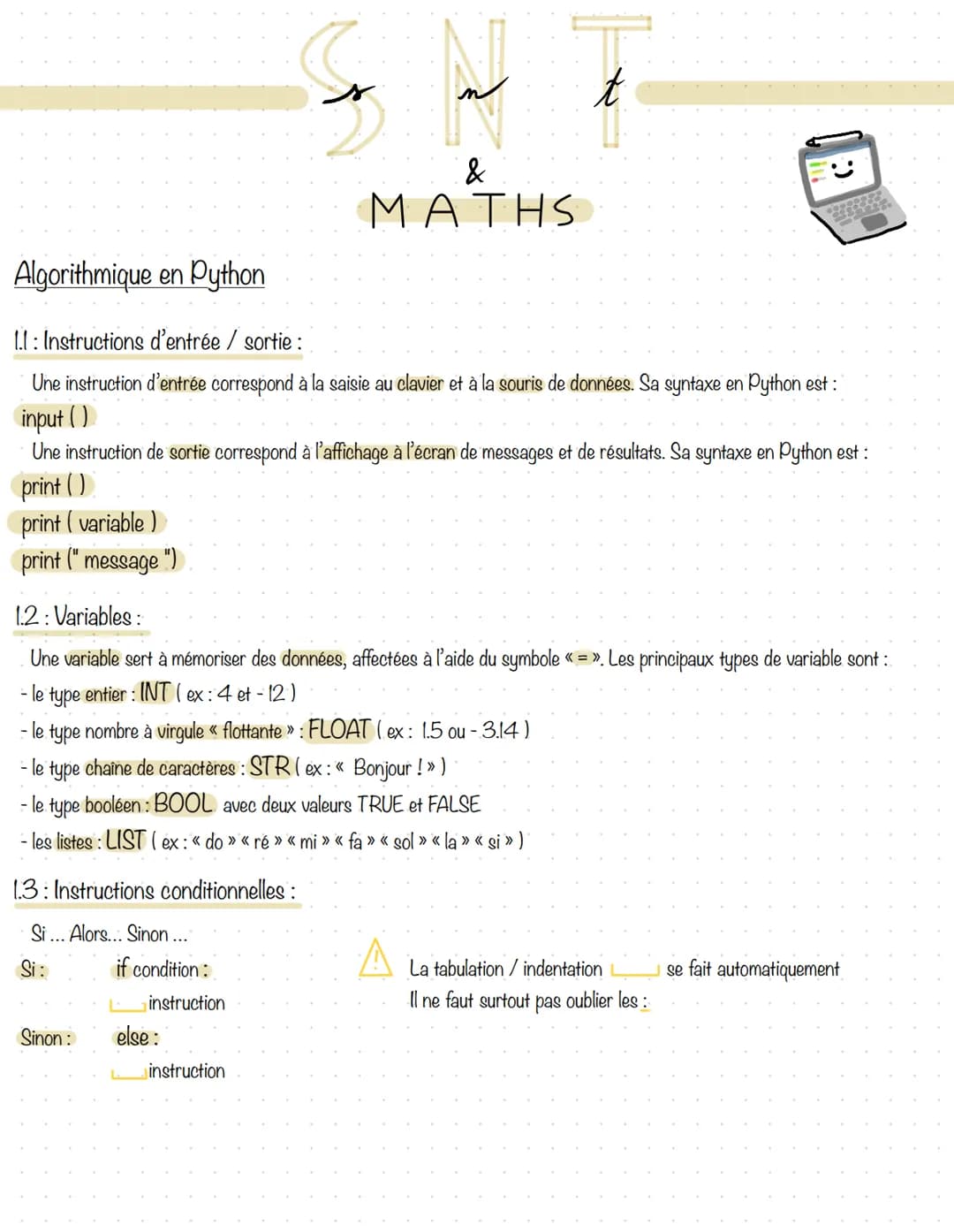 & 
MATHS

Algorithmique en Python

1.1: Instructions d'entrée / sortie:

Une instruction d'entrée correspond à la saisie au clavier et à la 