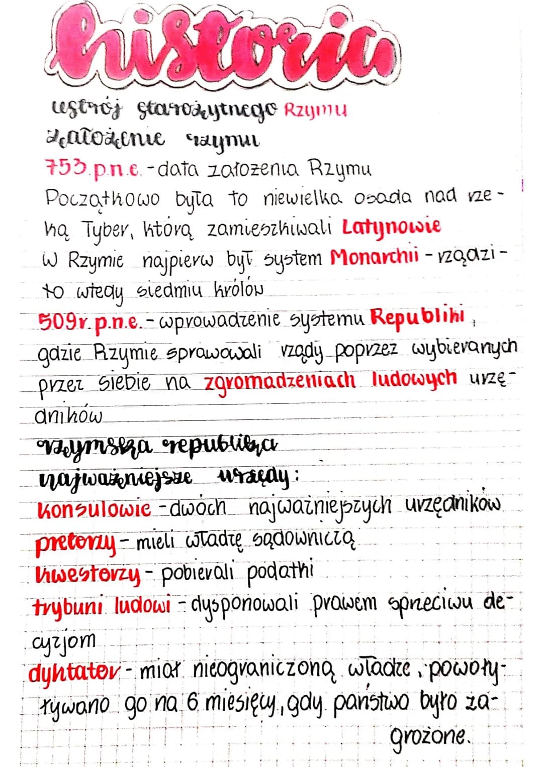 # historia

ustroj starożytnego Rzymu

Założenie rzymu

753.p.n.e-data załozenia Rzymu

Początkowo była to niewielka osada nad rze-
hą Tyber