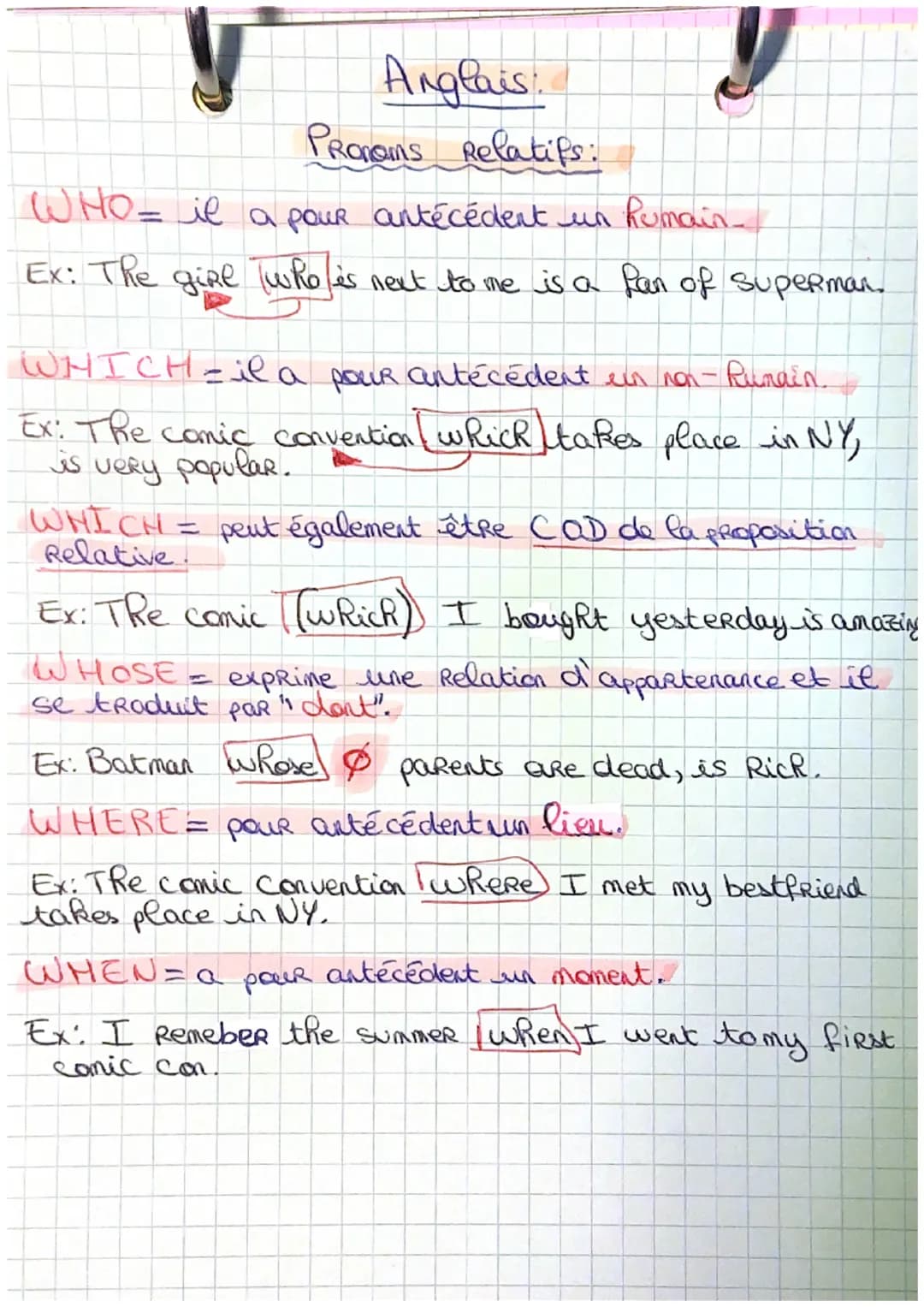 Anglais

Pronouns Relatifs:

WHO= il a pour antécédent un Rumain

Ex: The girl who es next to me is a fan of Superman.

WHICH-il a pour anté