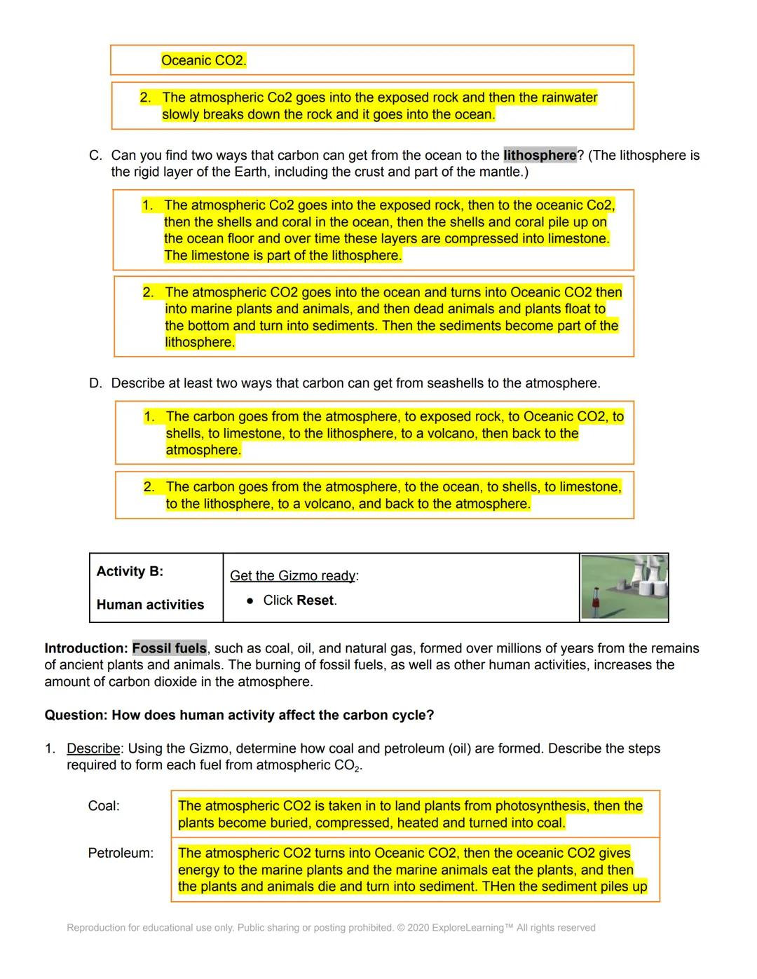 # Gizmos

Name: Katie Whitson

Date: 05-3-2021

# Student Exploration: Carbon Cycle

Directions: Follow the instructions to go through the s