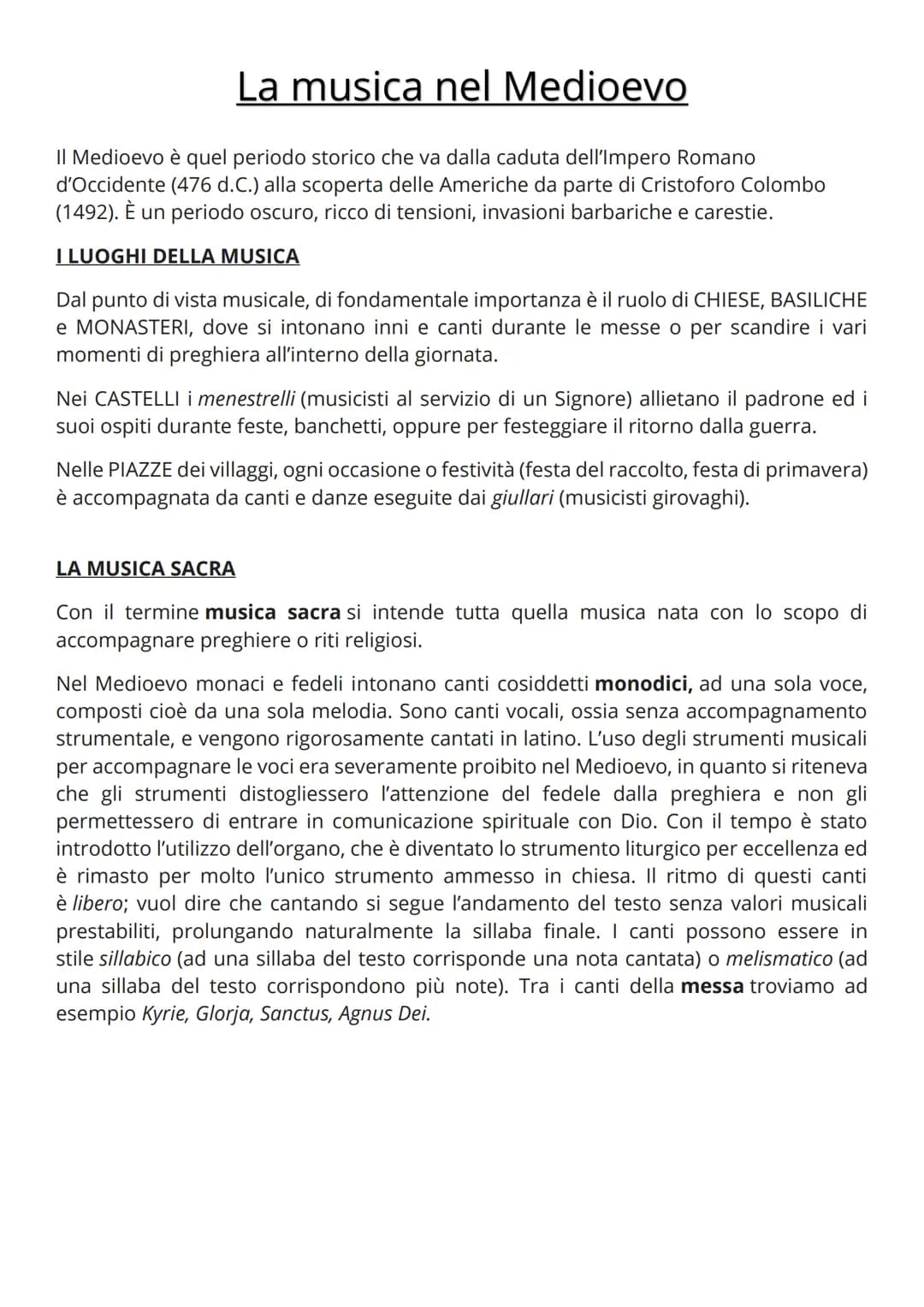 # La musica nel Medioevo

II Medioevo è quel periodo storico che va dalla caduta dell'Impero Romano
d'Occidente (476 d.C.) alla scoperta del