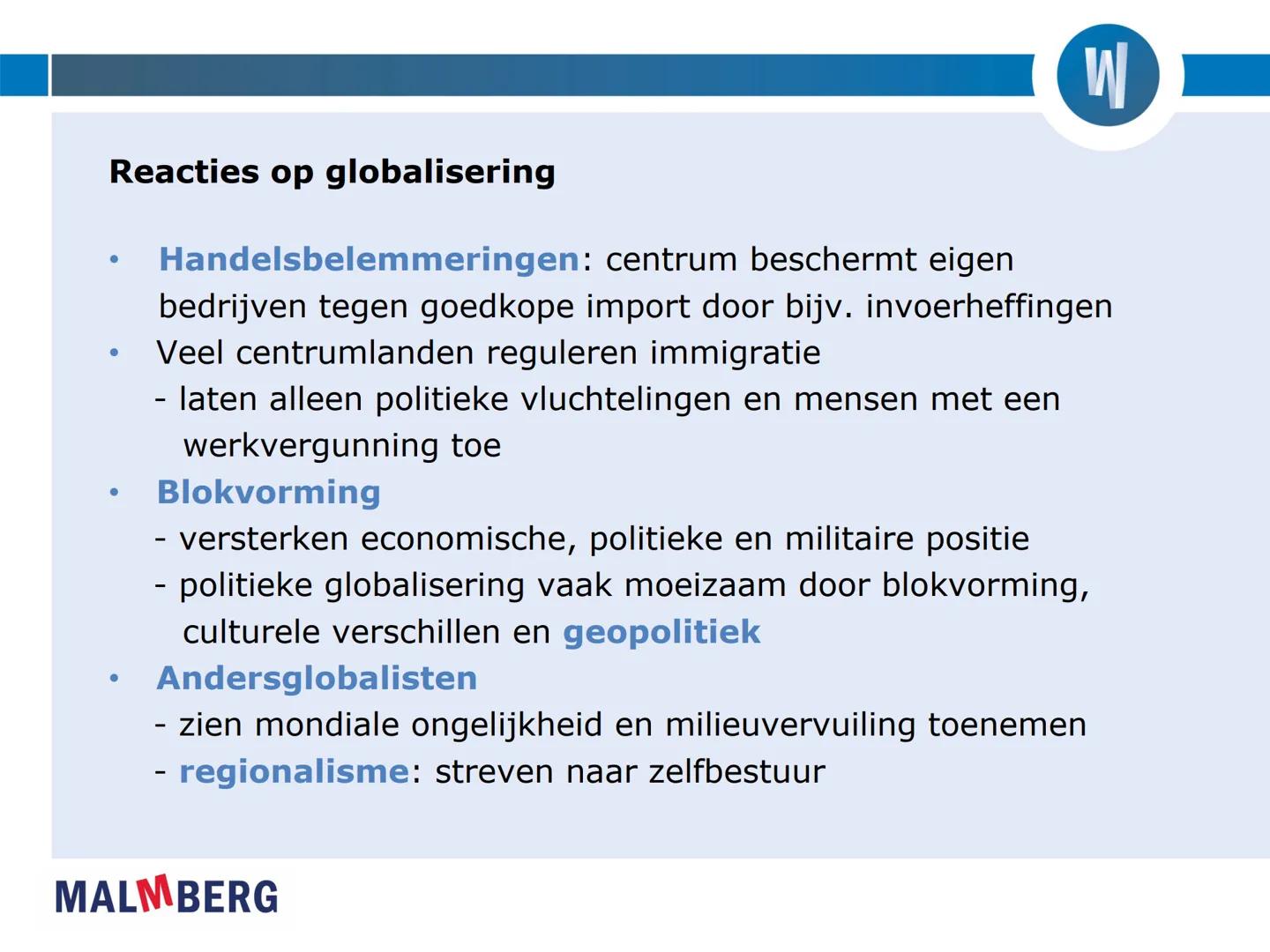 DE WERELD VANI

MALMBERG

6V
Hoofdstuk 1 | Globalisering in centrum en (semi) periferie # Paragraaf 1 Globalisering op wereldschaal

Economi