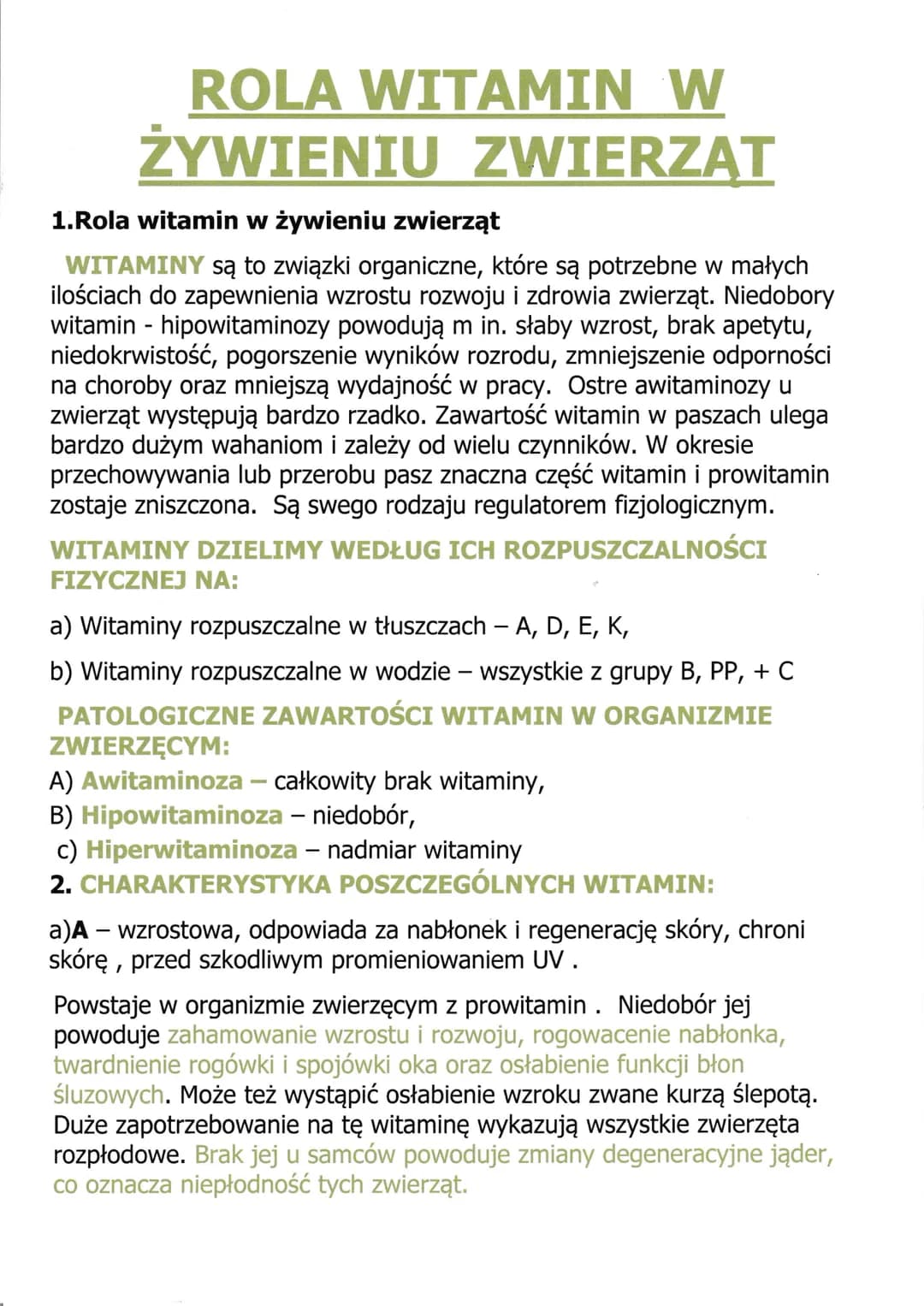 # ROLA WITAMIN W
ŻYWIENIU ZWIERZĄT

1.Rola witamin w żywieniu zwierząt

WITAMINY są to związki organiczne, które są potrzebne w małych
ilośc