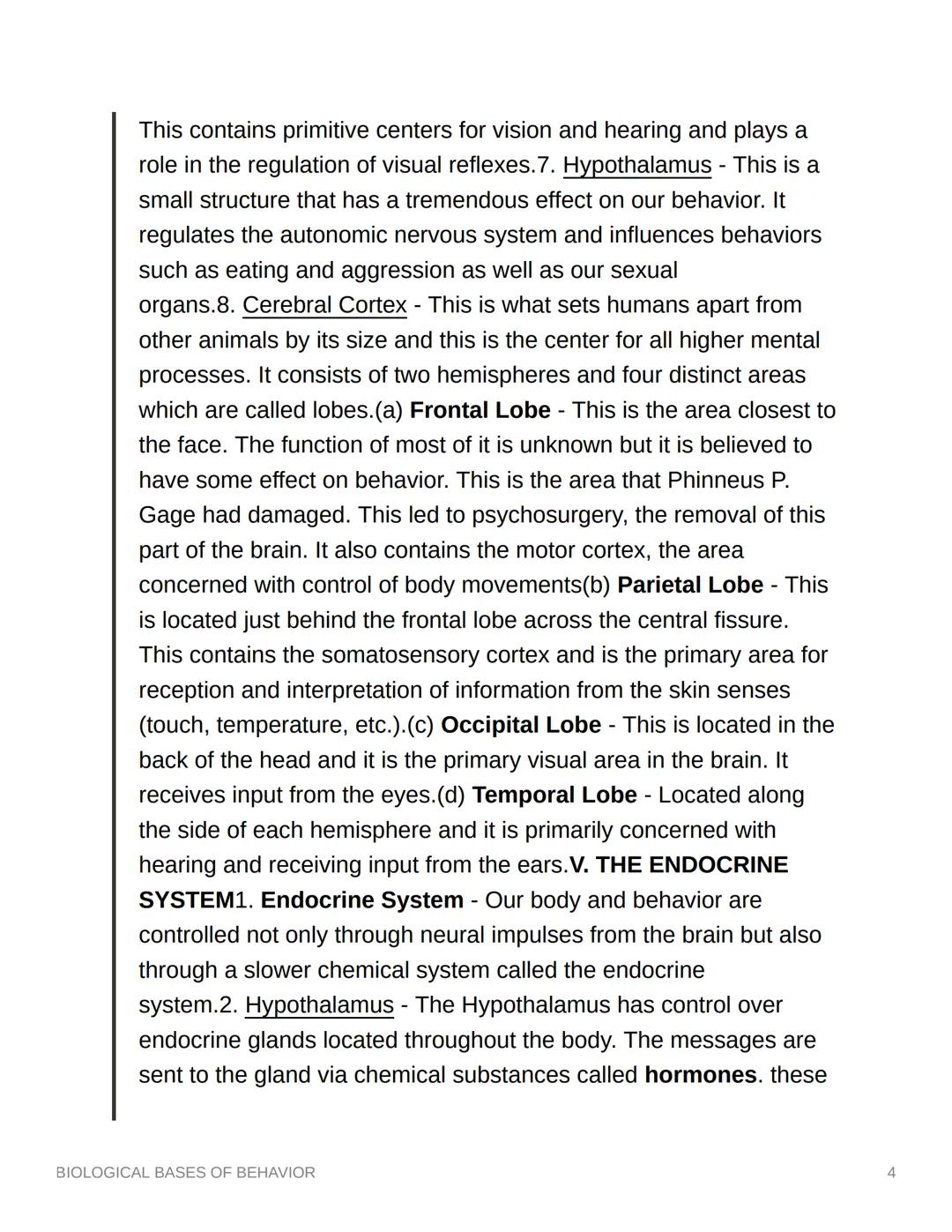 # BIOLOGICAL BASES OF
# BEHAVIOR

I. OVERVIEW

1. Influence of Body on Behavior - No one will argue that the body
and its mechanisms have a 