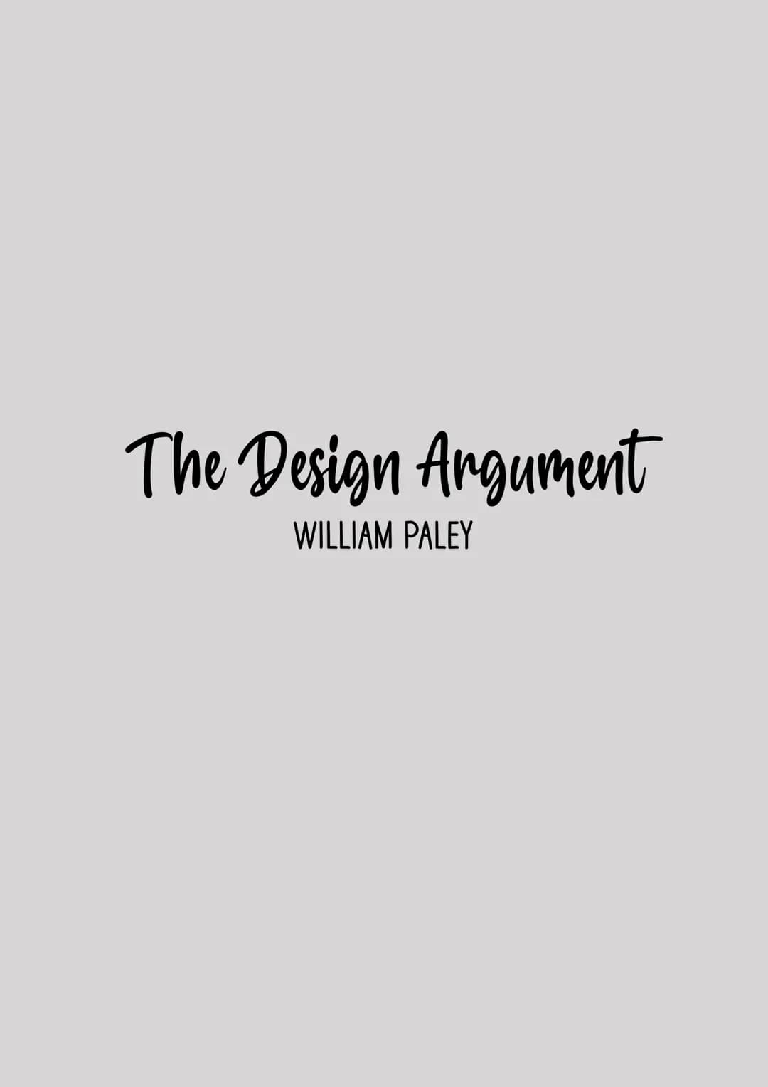 # The Design Argument

WILLIAM PALEY AQA A-level Religious Studies 7062. A-level exams June 2018 onwards, Version 1.2 5 June 2019

# 3 Subje