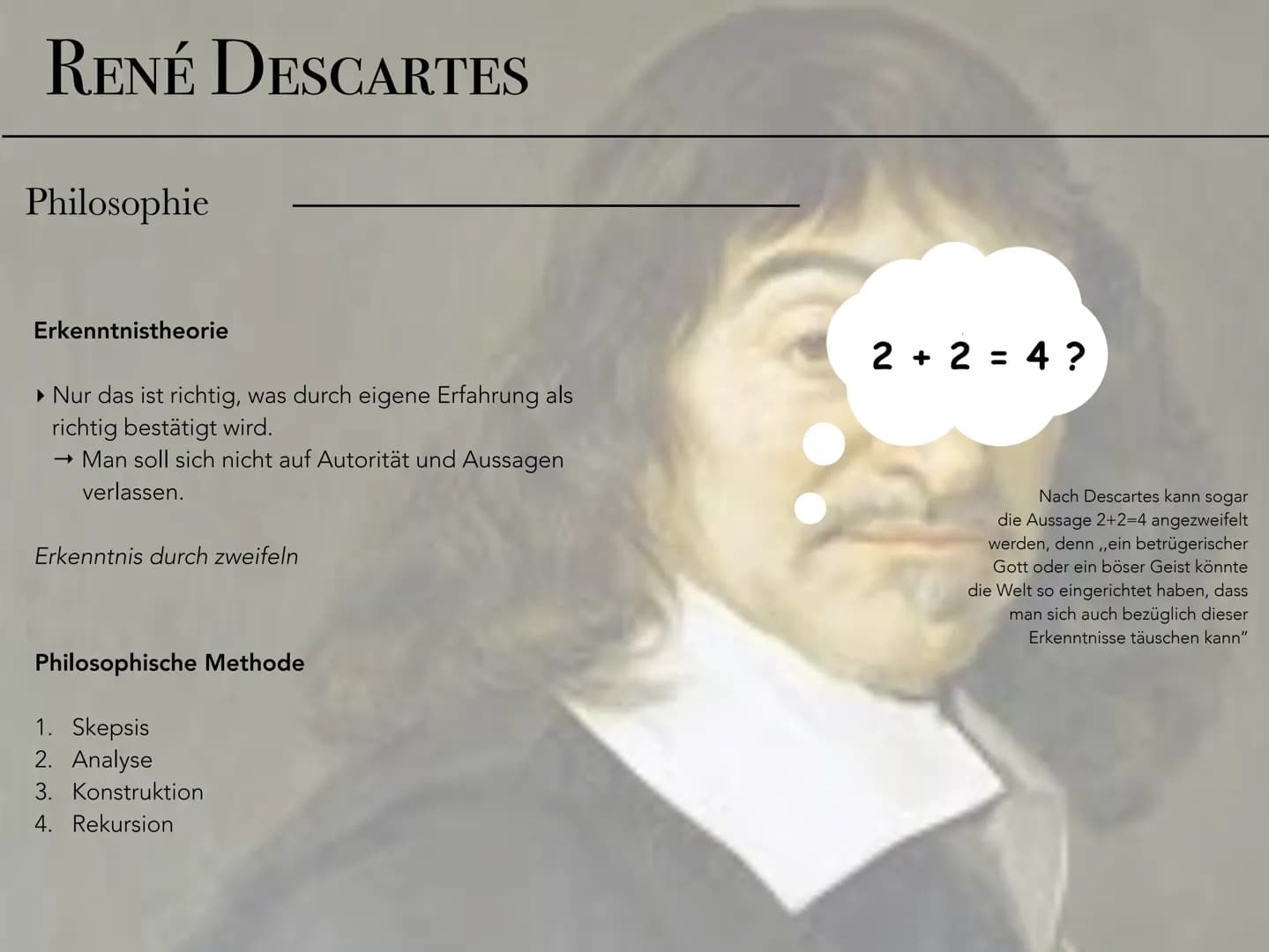 # RENÉ DESCARTES

cogito ergo sum

Ein Philosoph, ein Mathematiker
und ein Wissenschafter.

Jolina Moeckel # RENÉ DESCARTES

cogito ergo sum