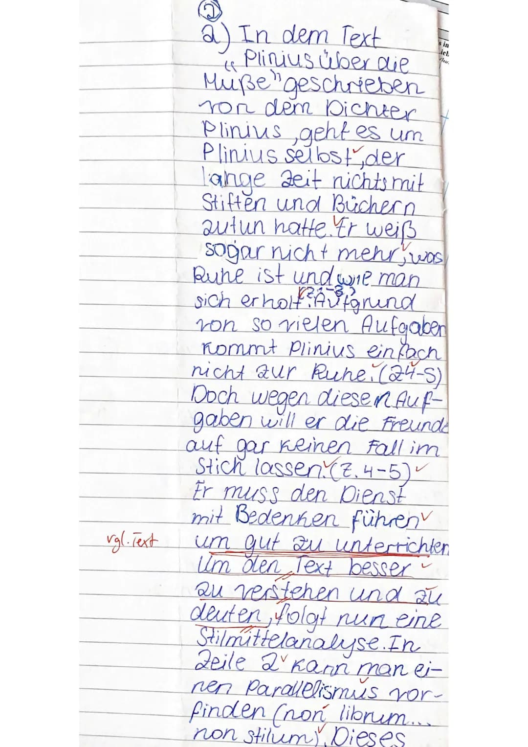 Plinius über die Muße

1	C. Plinius Urso suo salutem

2	Olim non librum in manus, non stilum sumpsi. Olim nescio, quid sit otium, quid quies